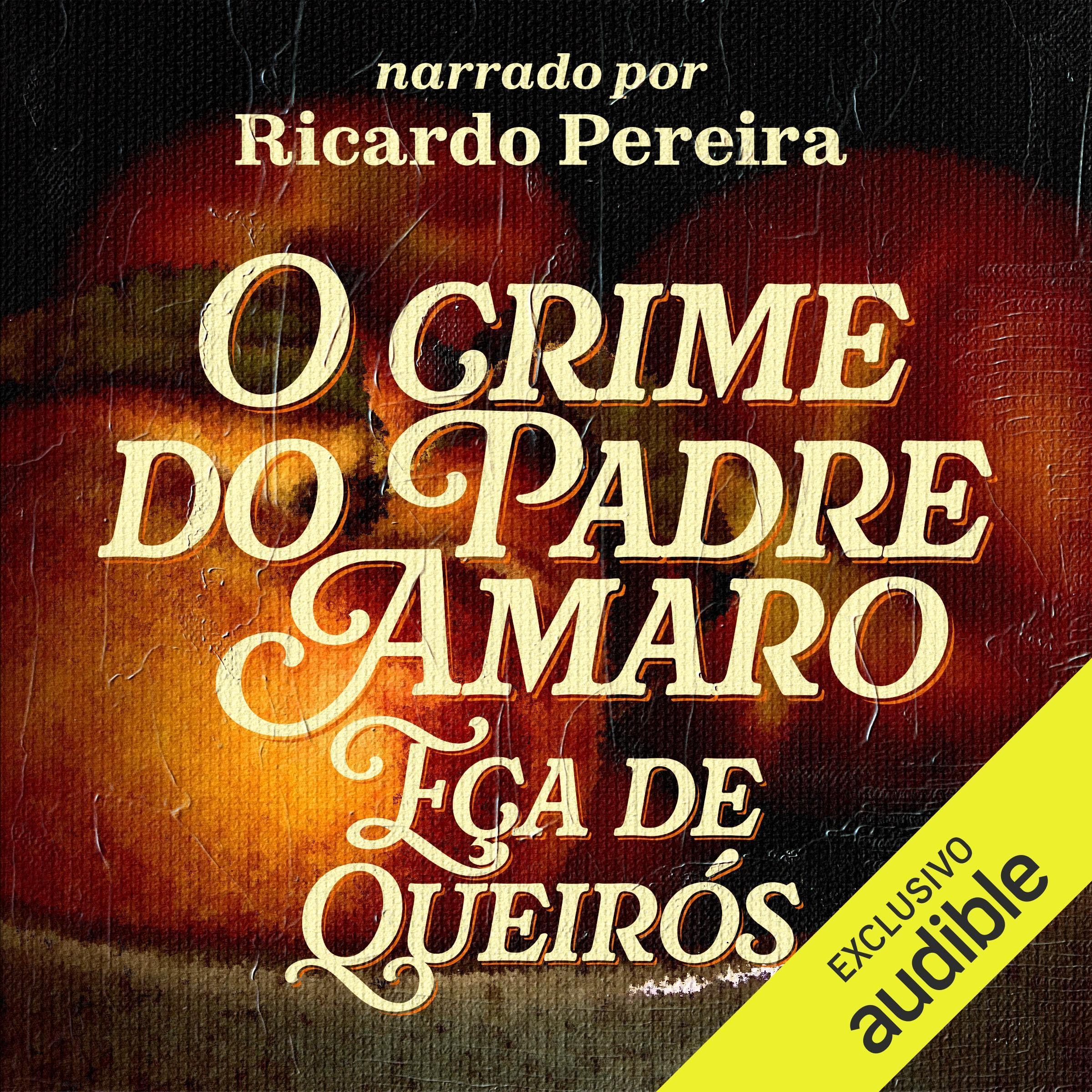O crime do Padre Amaro