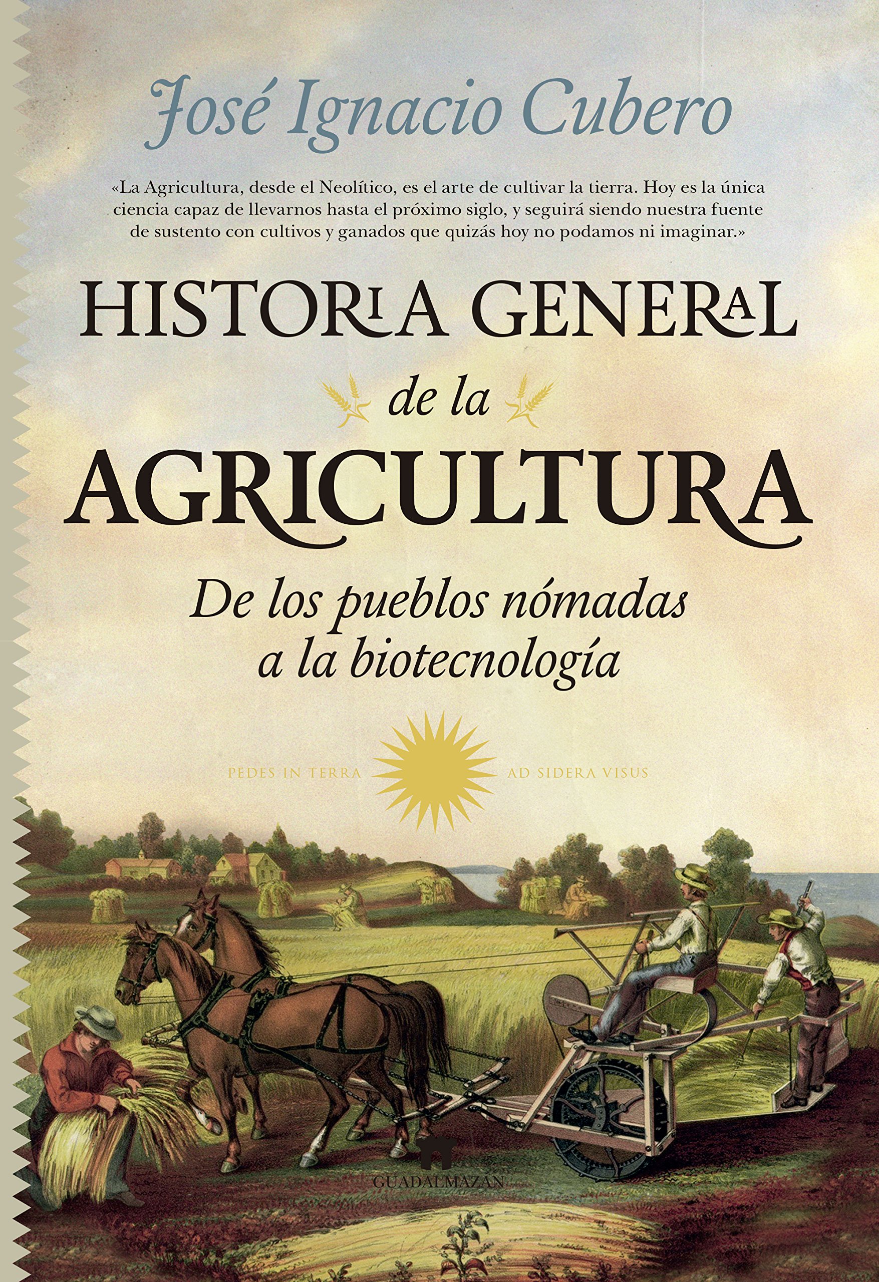Historia General de la Agricultura (Divulgación Científica)