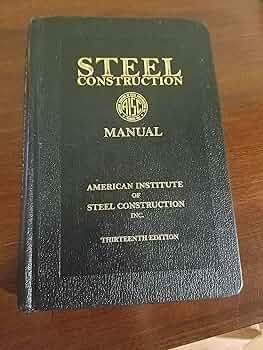 Amazon.com: Steel Construction Manual, 13th Edition (Book