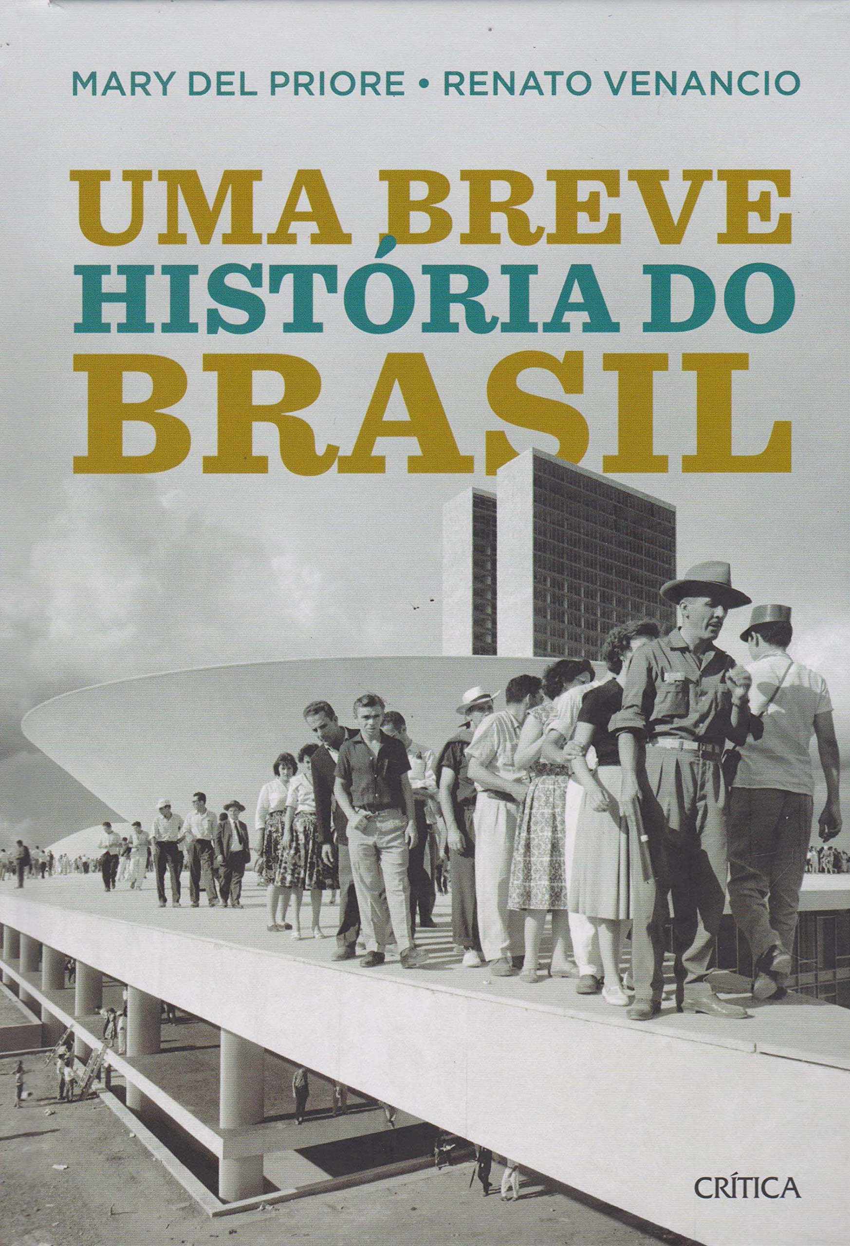 Breve Historia Do Brasil Uma Mary Del Priore 3 9788542207613