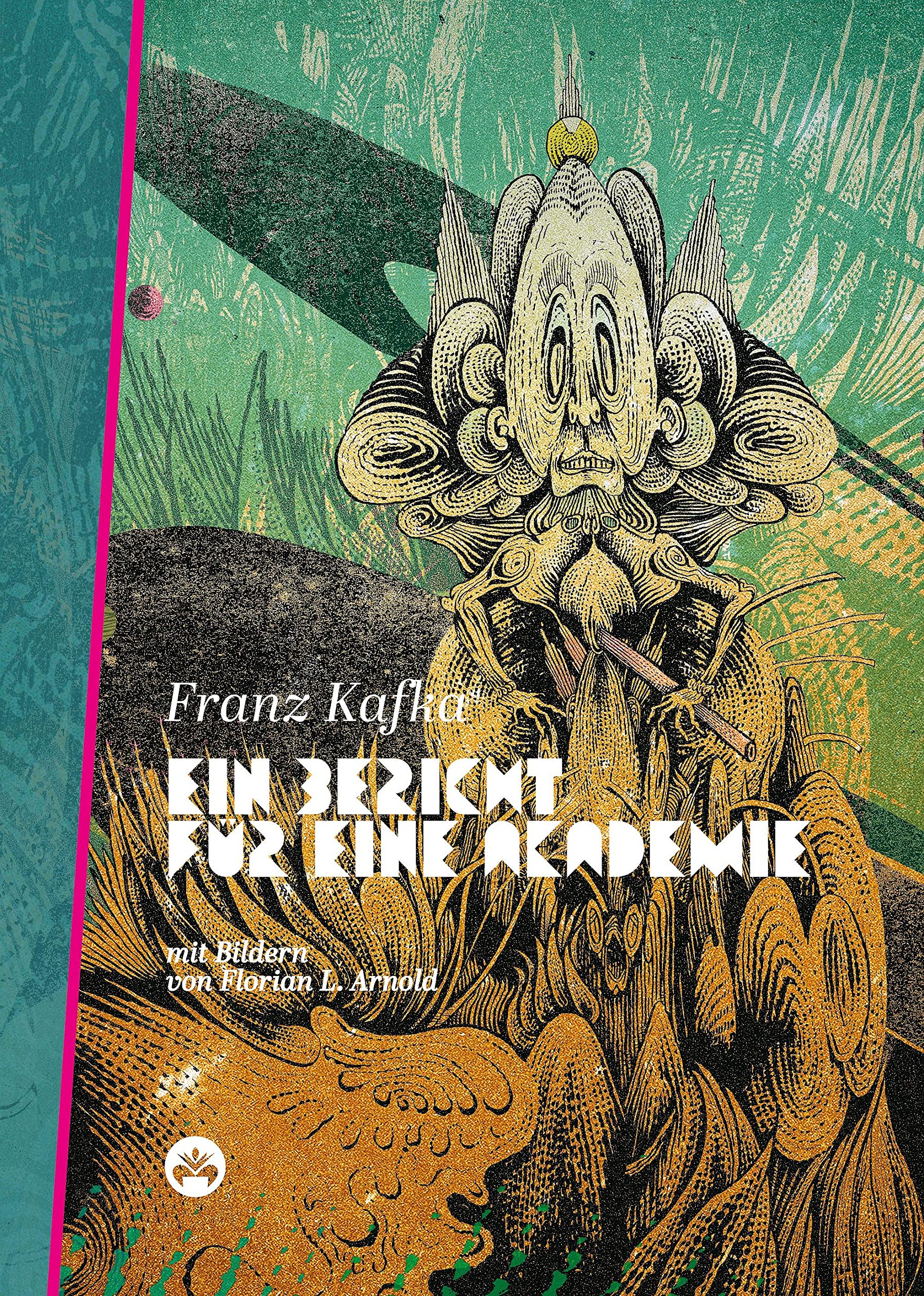 Ein Bericht für eine Akademie: . (Hibana Klassiker)