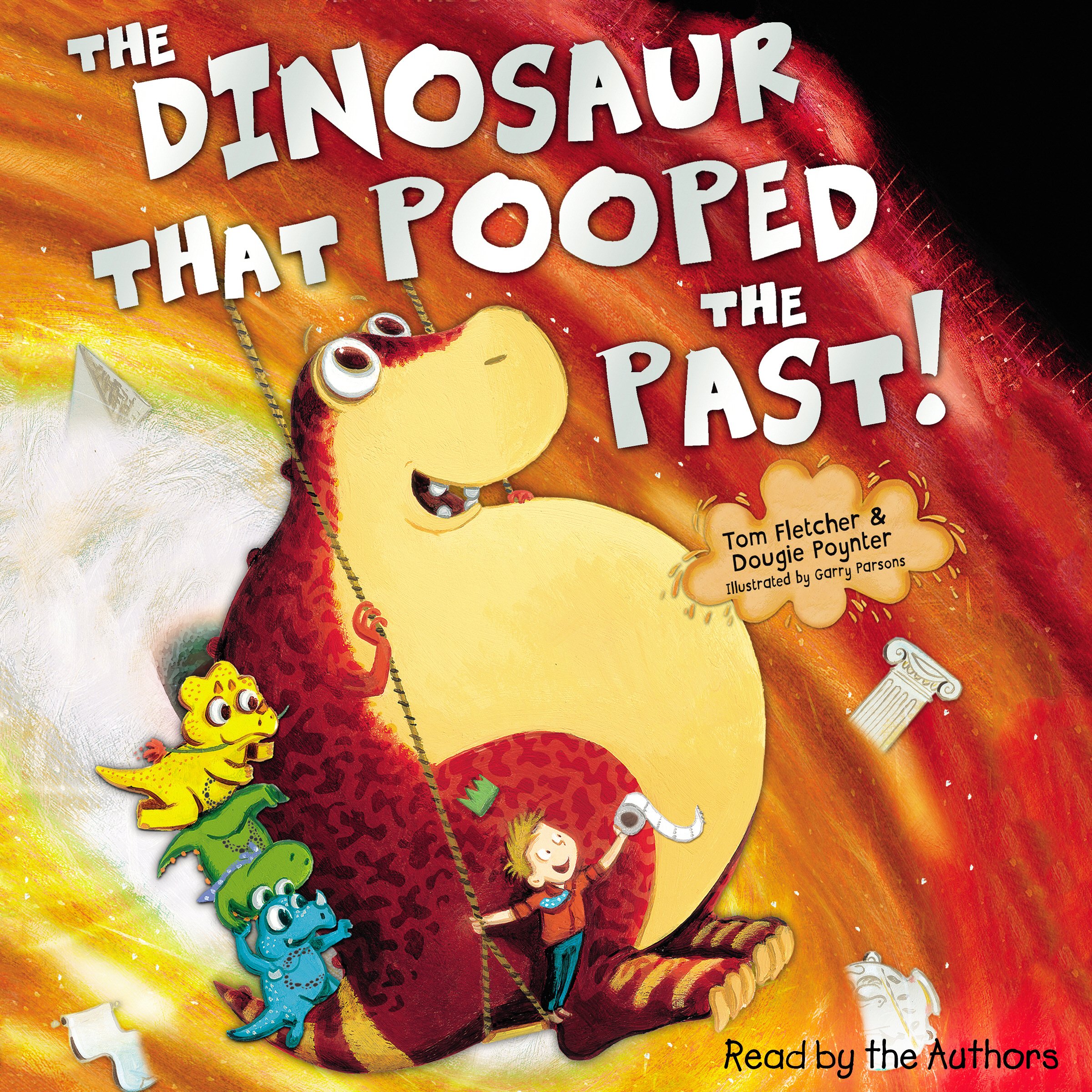 Cover art for The Dinosaur that Pooped the Past!