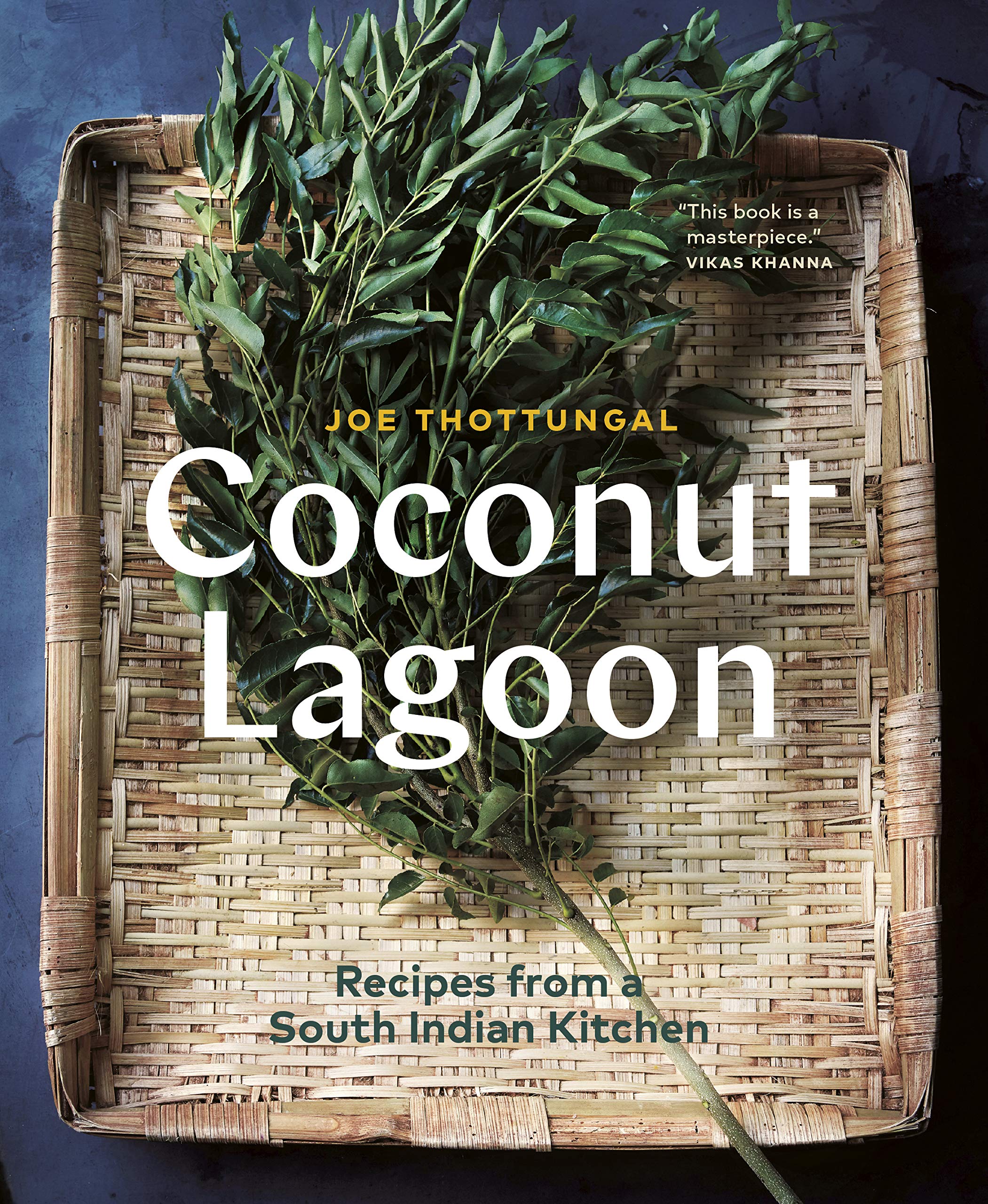 Coconut Lagoon: Recipes From A South Indian Kitchen 
