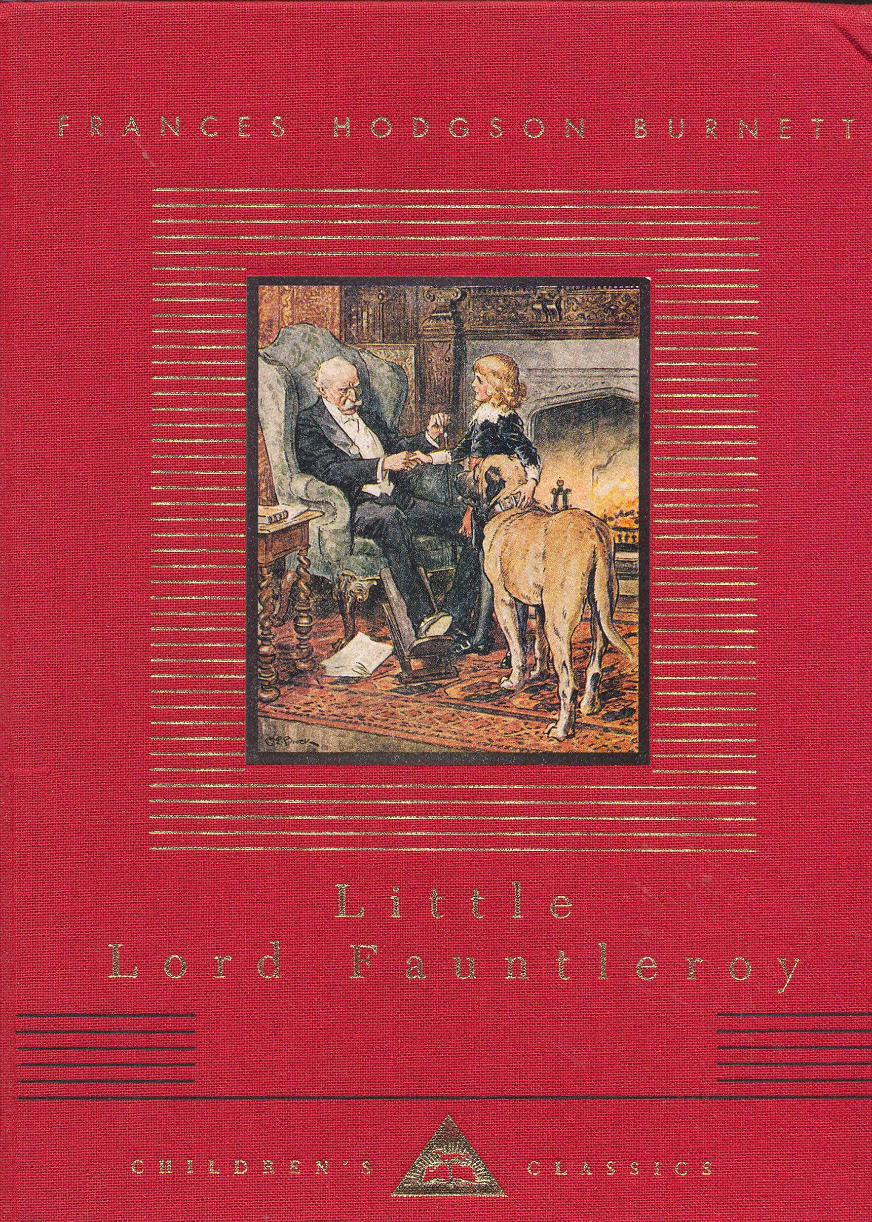 Little Lord Fauntleroy (Everyman's Library CHILDREN'S CLASSICS)