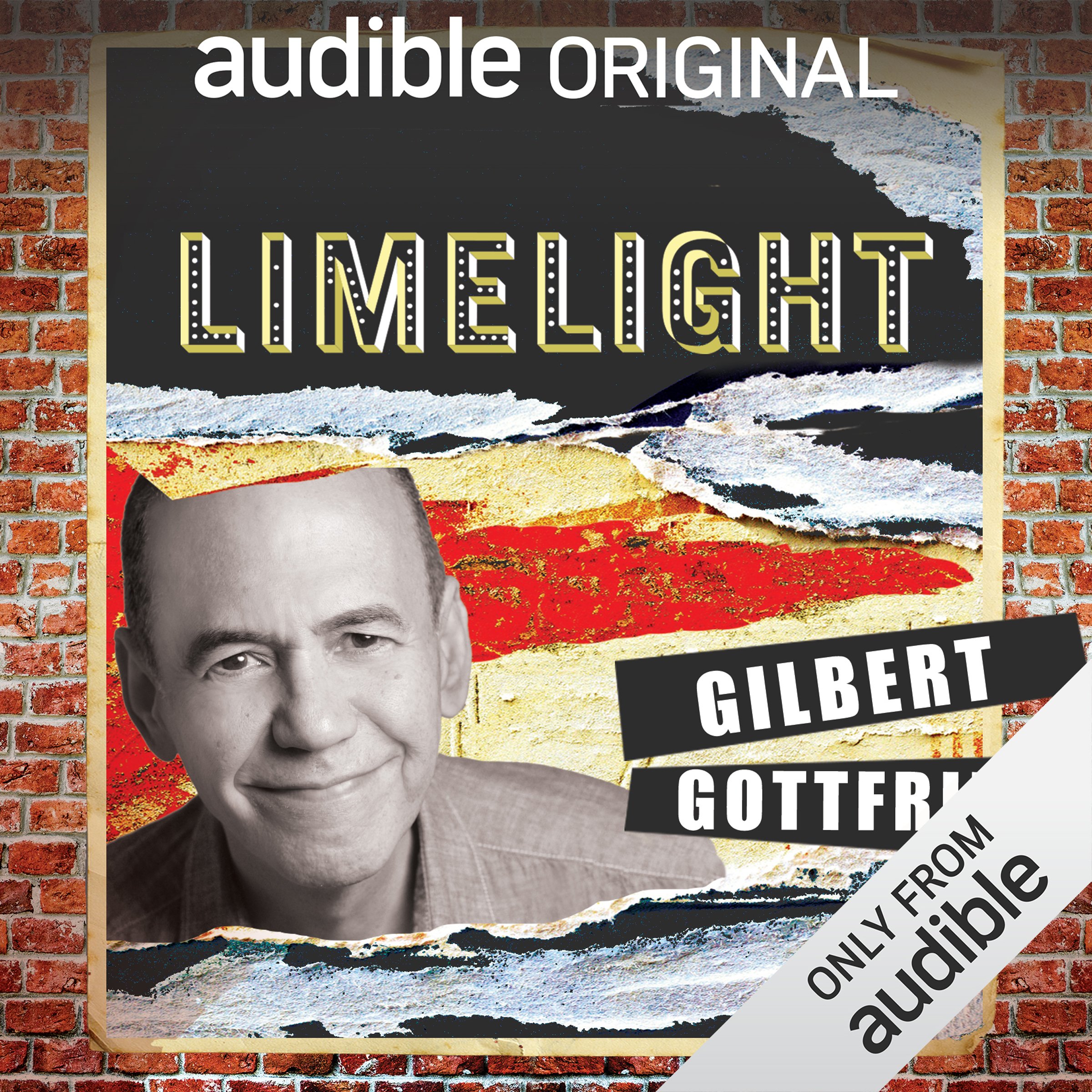 Ep. 8: Safety First with Gilbert Gottfried (Limelight)