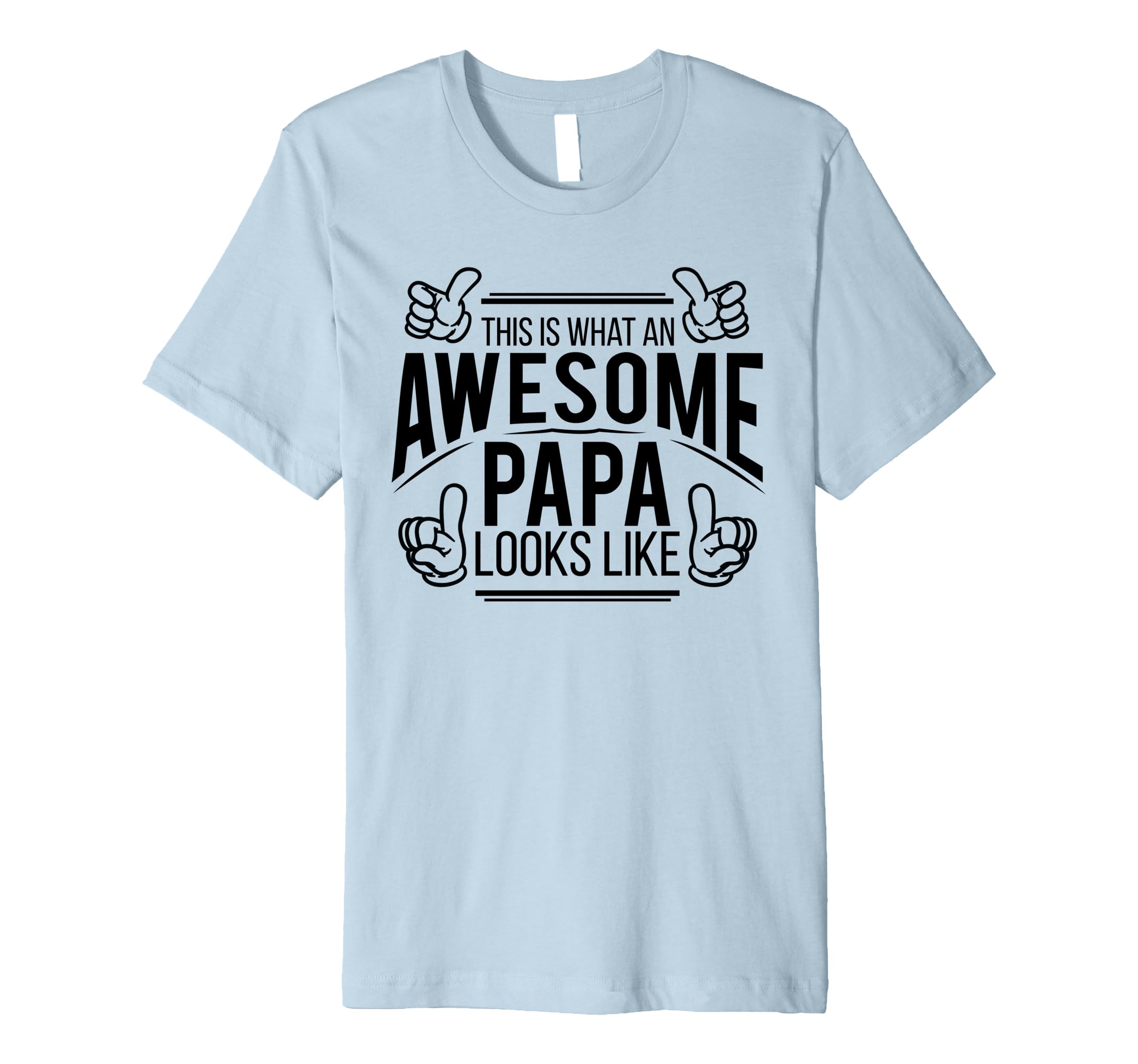 This is What an Awesome Dad Looks Like T-Shirt-anz