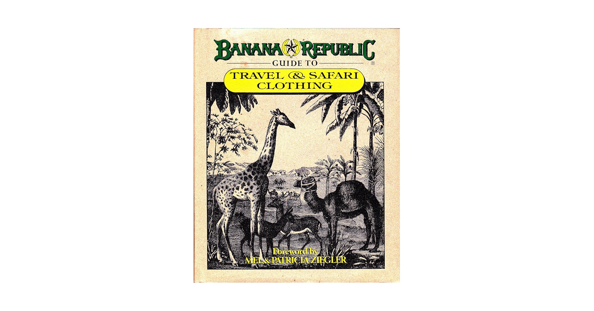 地図・旅行ガイド Banana Republic Guide Banana Republic Guide to Travel & Safari Clothing: Mel