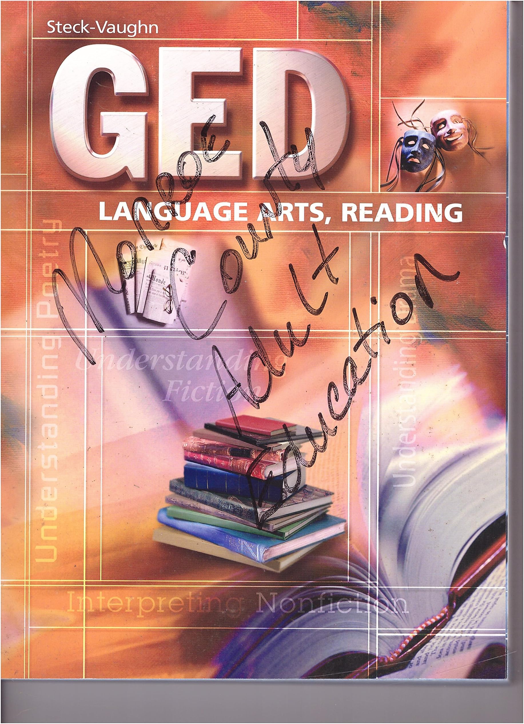 GED: Language Arts, Reading (Steck-Vaughn Ged Series) Paperback – May 1, 2001