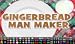 Gingerbread Man Maker