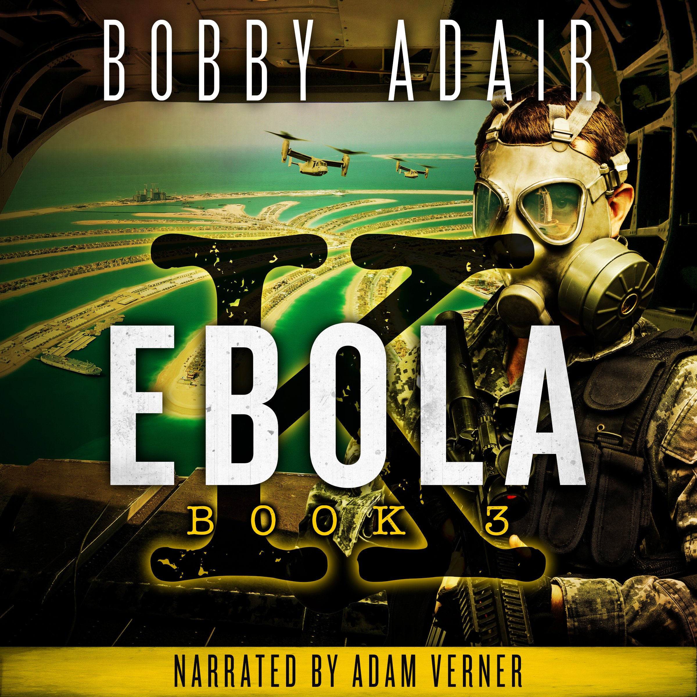 Cover art for Ebola K: A Terrorism Thriller, Book 3