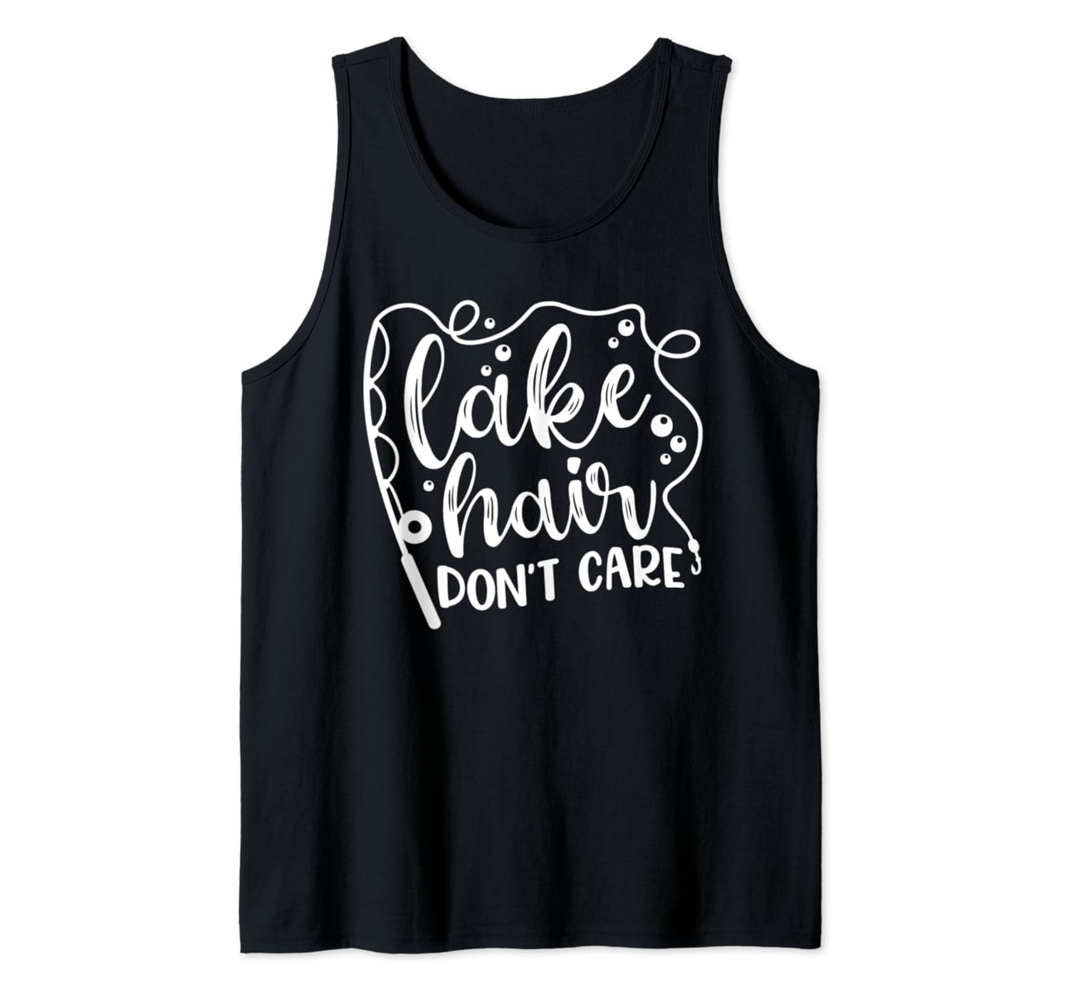 Lake Hair Don't Care Fishing Camping Summer Hiking Funny Tank Top