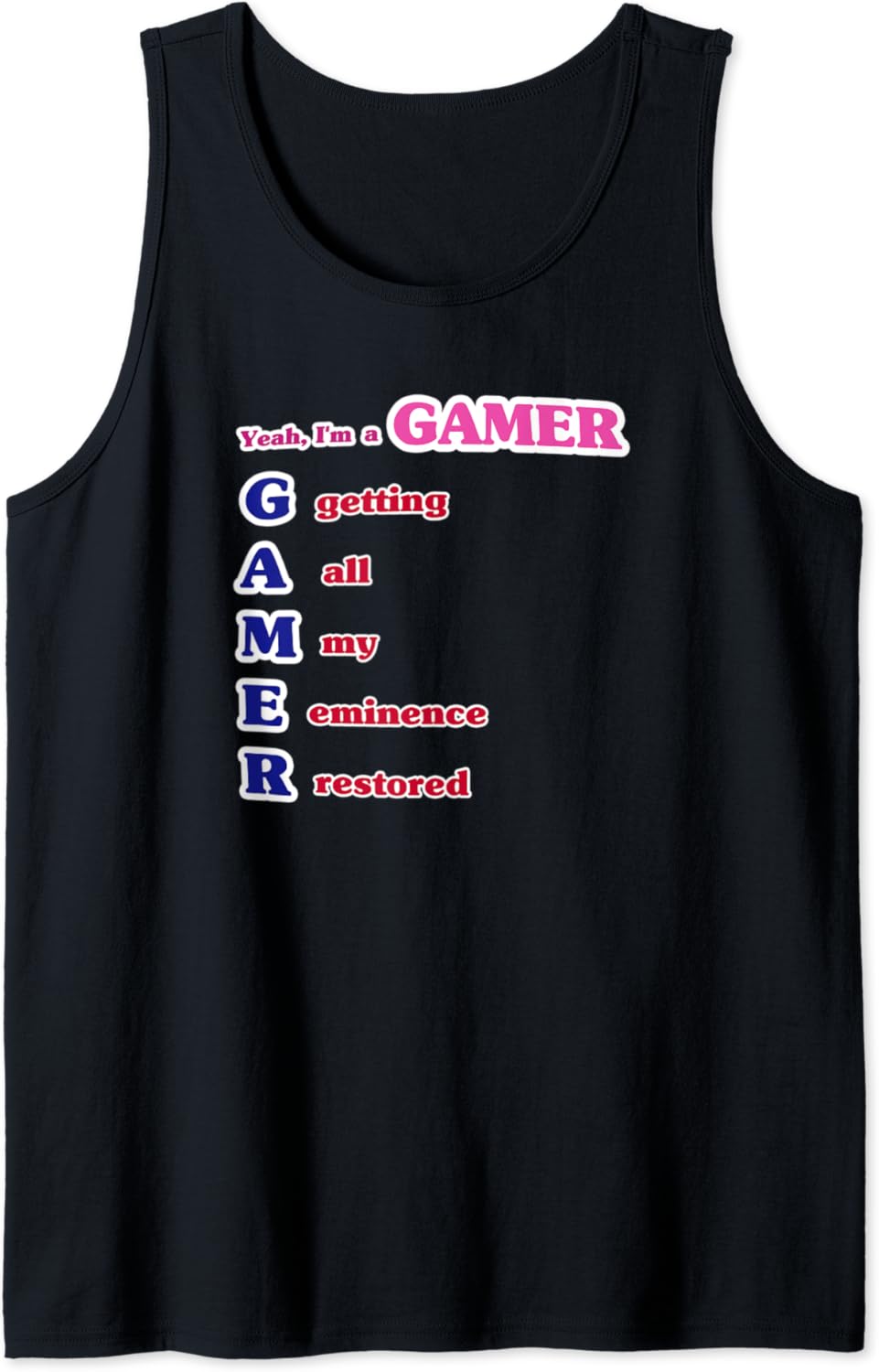 Amazon Com Yeah I M A Gamer Funny Video Game Meme Tank Top Clothing Shoes Jewelry Amazon Com Yeah I M A Gamer Funny Video Game Meme Tank Top Clothing Shoes Jewelry