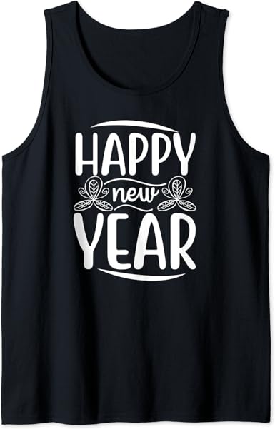 Amazon.com: Happy New Year - New Year&#039;s Eve Tank Top: Clothing