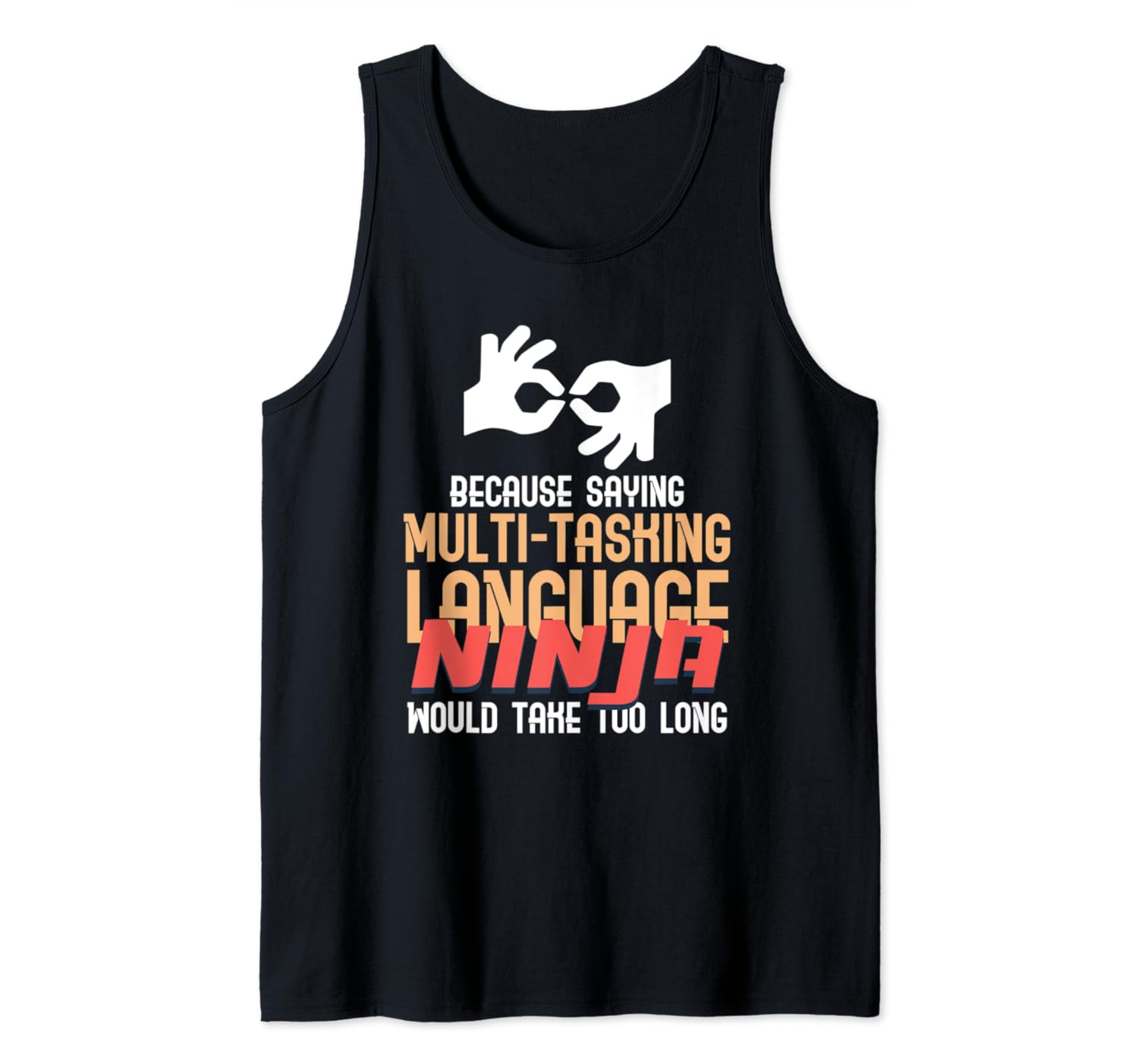 American Sign Language ASL Interpreter Ninja Shirt Tank Top