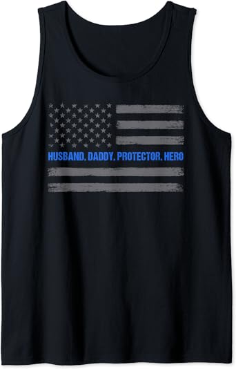 Amazon Com Husband Daddy Protector Hero Thin Blue Line Flag Fathers Day Tank Top Clothing Shoes Jewelry Amazon Com Husband Daddy Protector Hero Thin Blue Line Flag Fathers Day Tank Top Clothing Shoes Jewelry