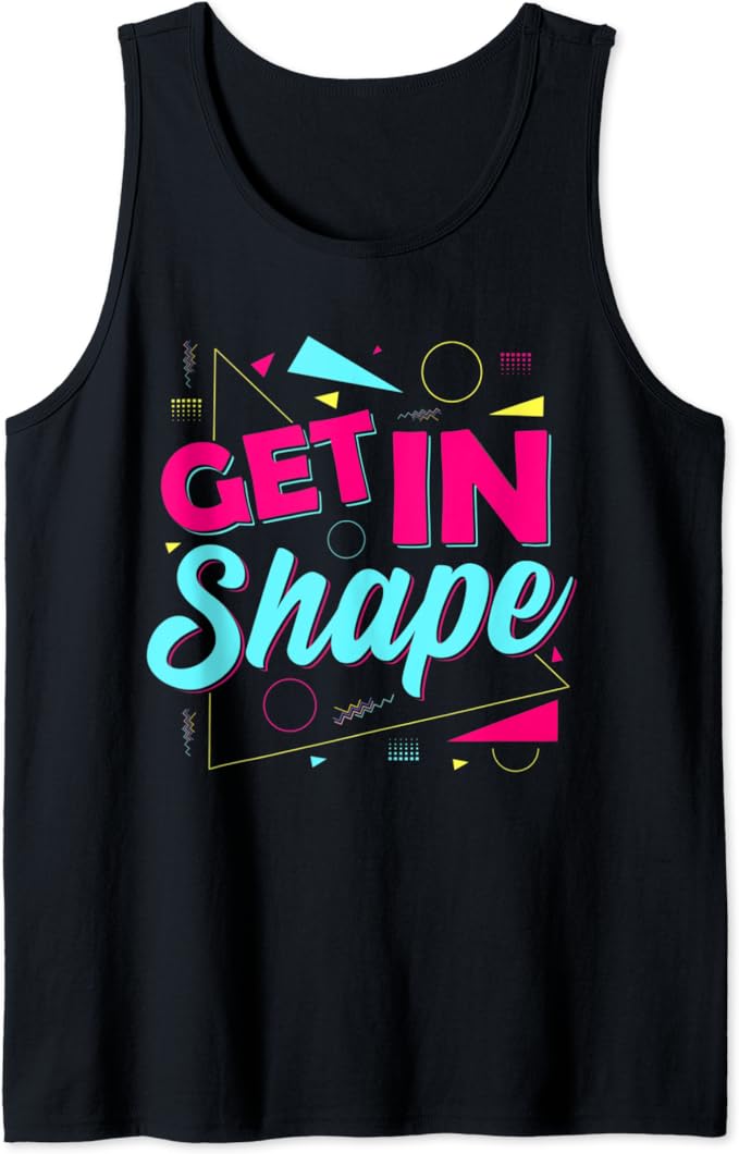 Amazon.com: Lets Get Physical | 80s 90s Style | Get In Shape Gym Workout Tank Top: Clothing