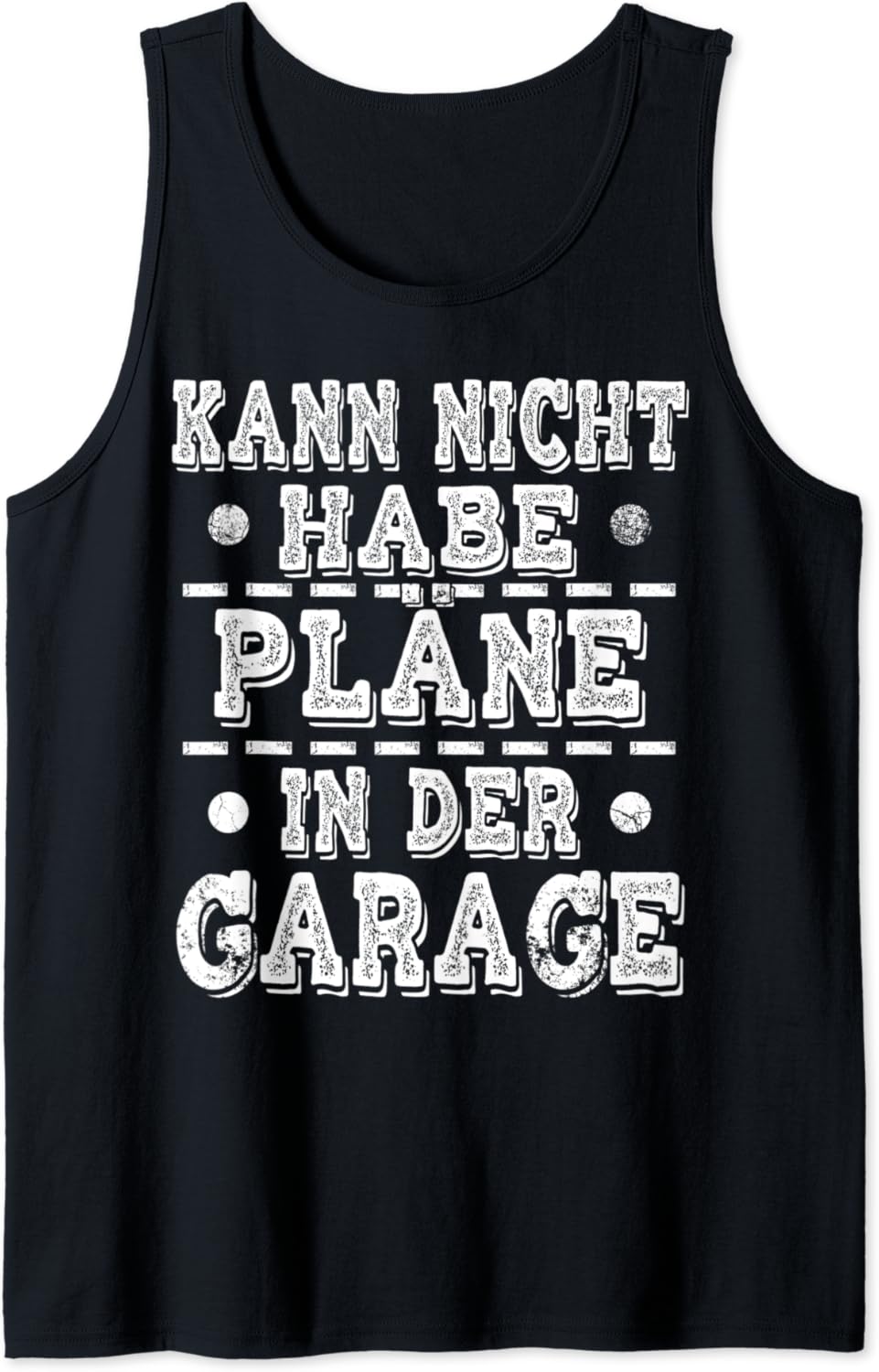 Auto Tuner Geschenk Mechaniker Spruch Werkstatt KFZ Garage Tank Top
