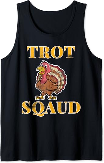 Amazon Com Trot Squad Thanksgiving Run Turkey Meme Vintage Tank Top Clothing Shoes Jewelry Amazon Com Trot Squad Thanksgiving Run Turkey Meme Vintage Tank Top Clothing Shoes Jewelry