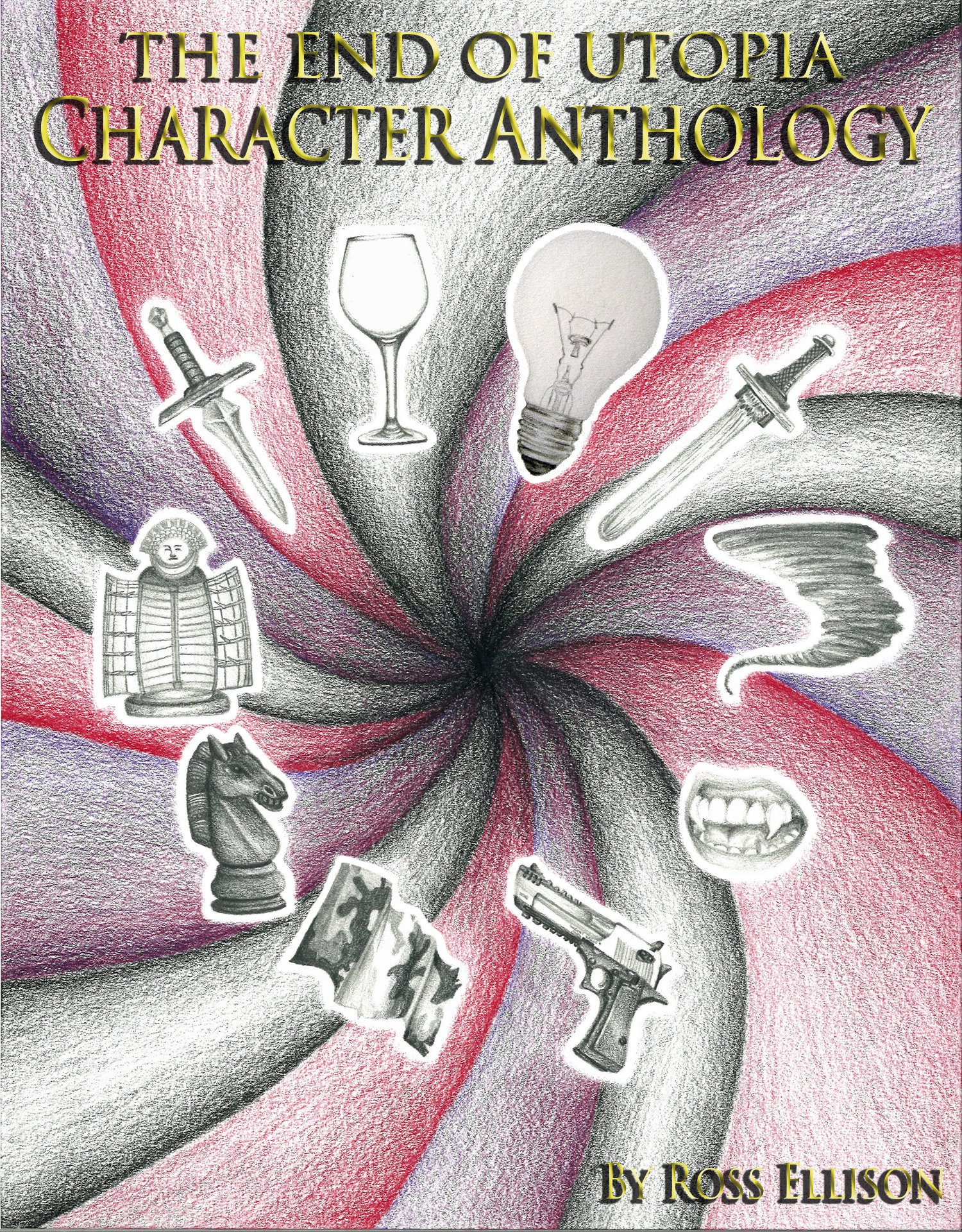 The End of Utopia Character Anthology (The Search For Eden Anthology Book 1)