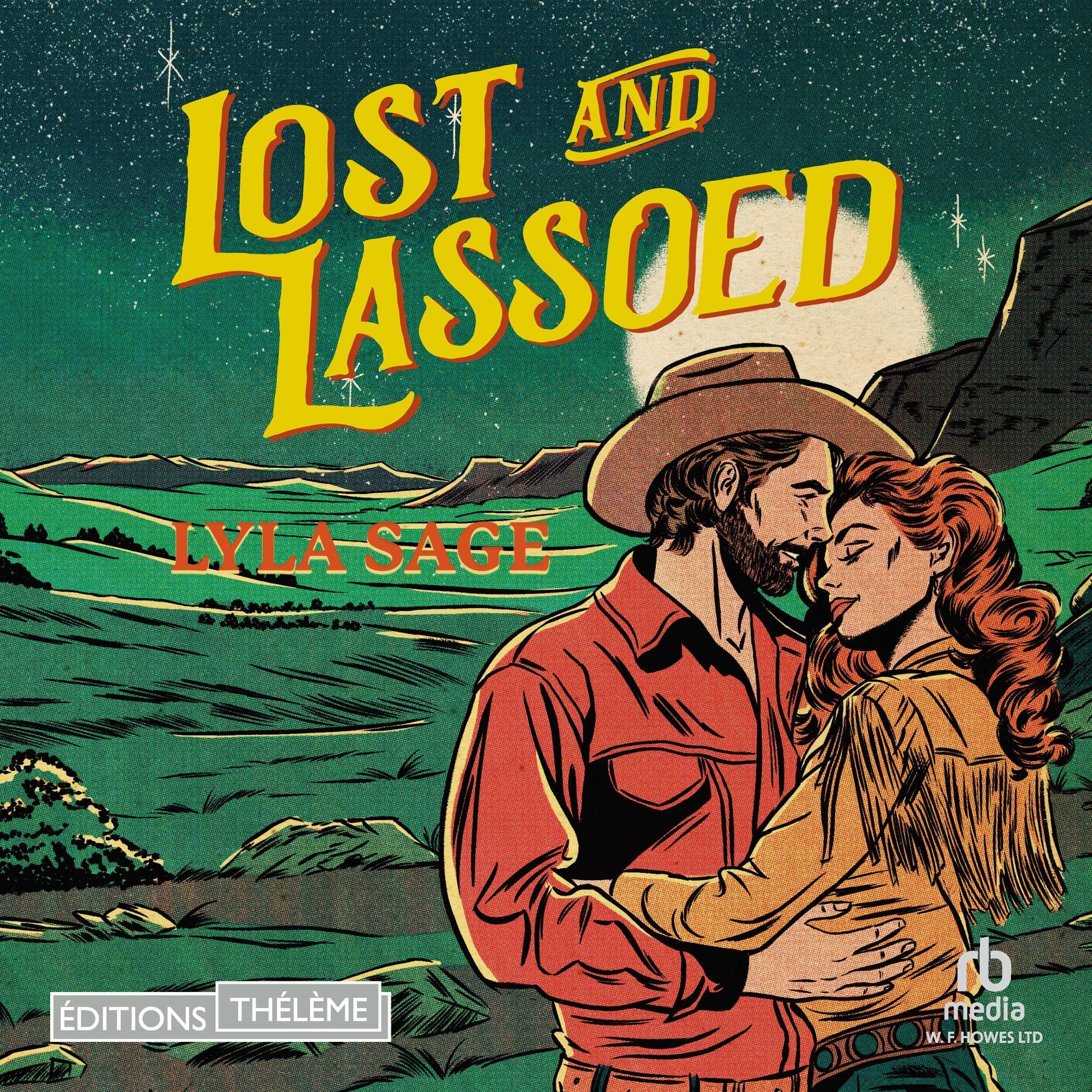 Lost and Lassoed (French Edition)