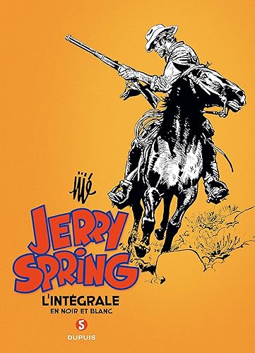 Jerry Spring : l'intégrale en noir et blanc, tome 5