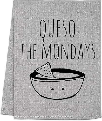 Funny Dish Towel, Queso The Mondays, Flour Sack Kitchen Towel, Sweet Housewarming Gift, Farmhouse Kitchen Decor, White or Gray (Gray)