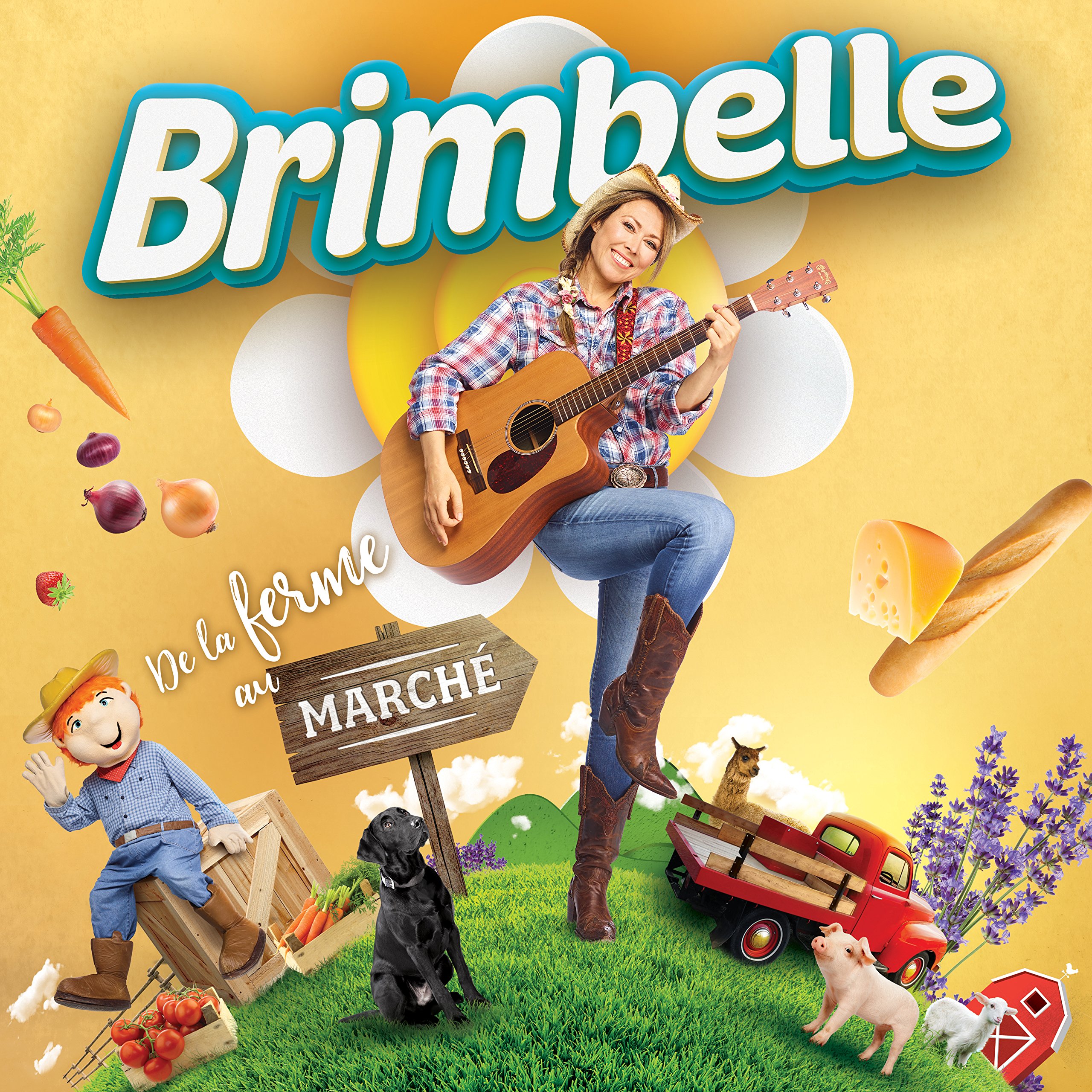 Brimbelle: De La Ferme Au Marche [Audio CD] Brimbelle