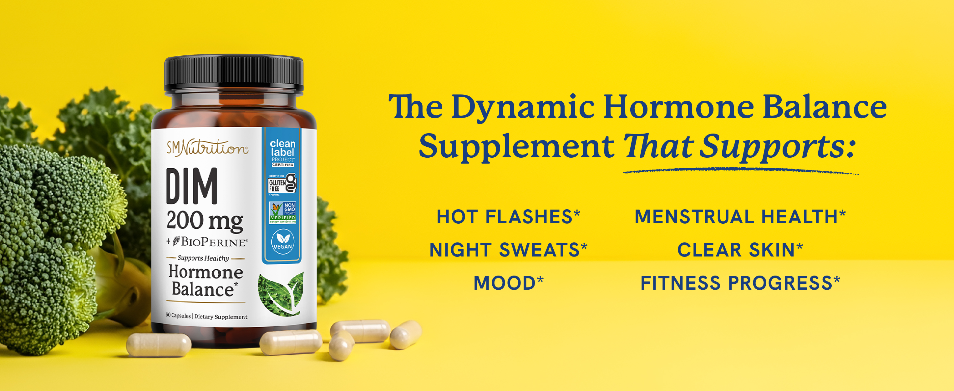 DIM Supplement 200 mg | Estrogen Balance for Women & Men | Hormonal Acne, Hormone Balance, Menopause & Antioxidant Support | Clean Label Project Certified, Vegan & Soy Free Diindolylmethane | 60 Ct.