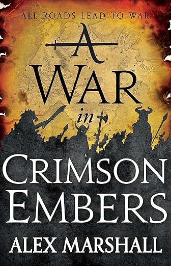 A War in Crimson Embers (The Crimson Empire, 3)