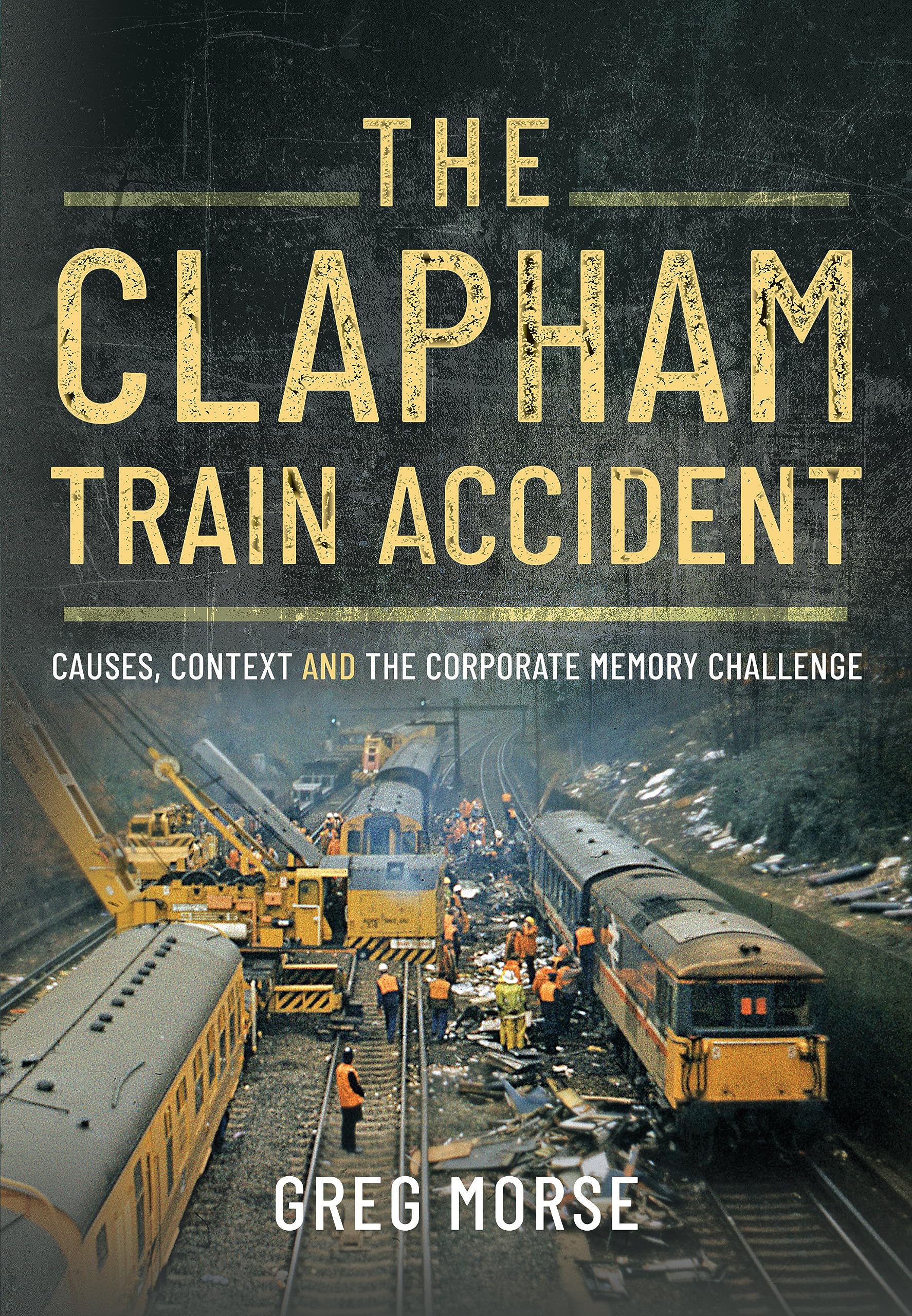 Clapham Train Accident