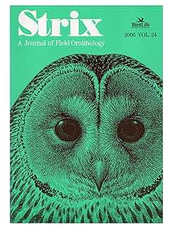 Amazon.co.jp: Strix Vol.24(2006)―野外鳥類学論文集 : Japanese