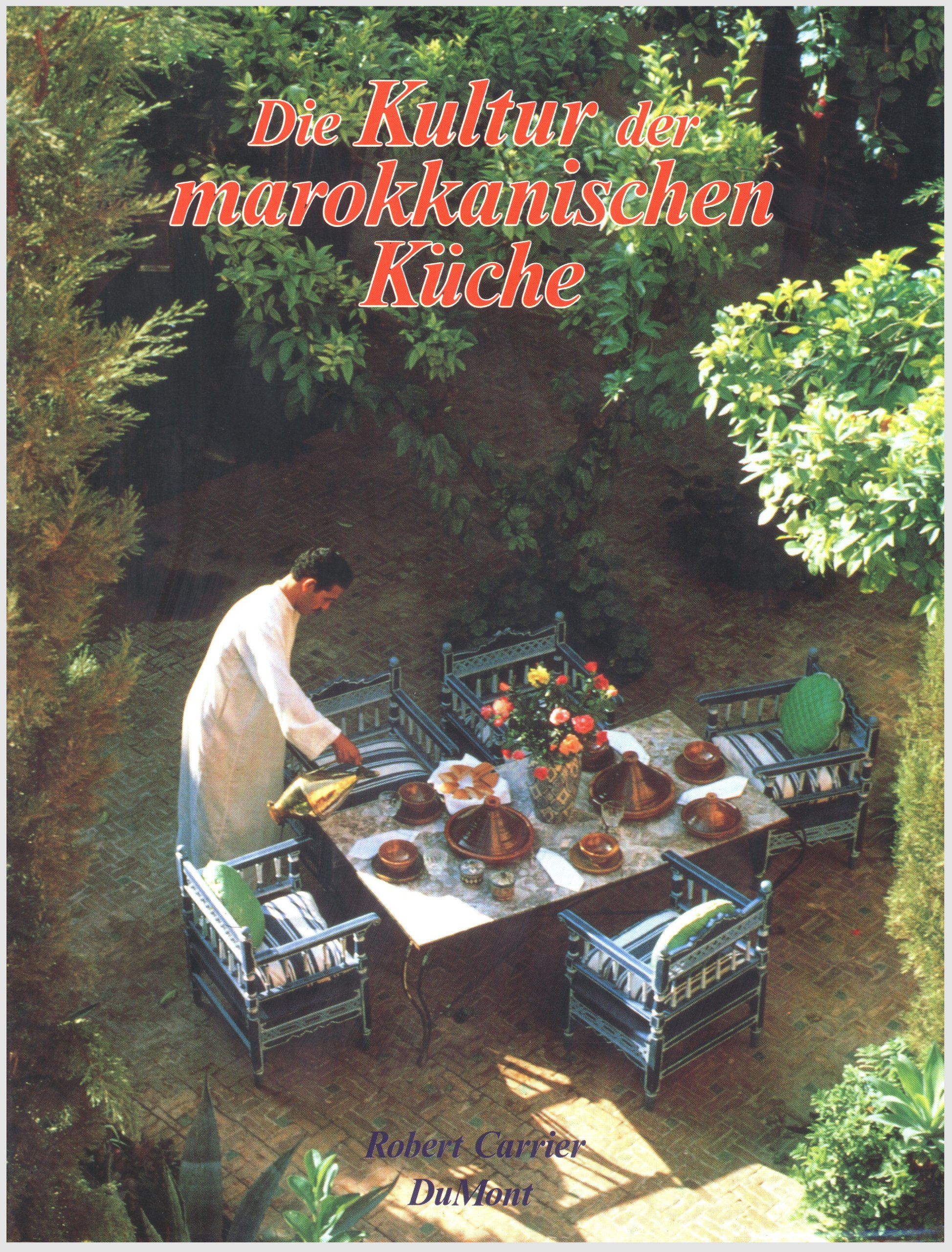 Die Kultur der marokkanischen Küche (Livre en allemand)