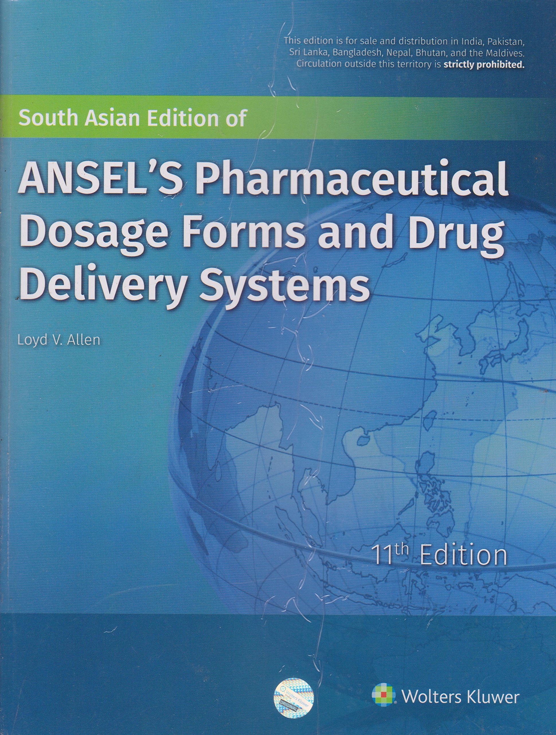 Ansels Pharmaceutical Dosage Forms and Drug Delivery Systems, 11ed