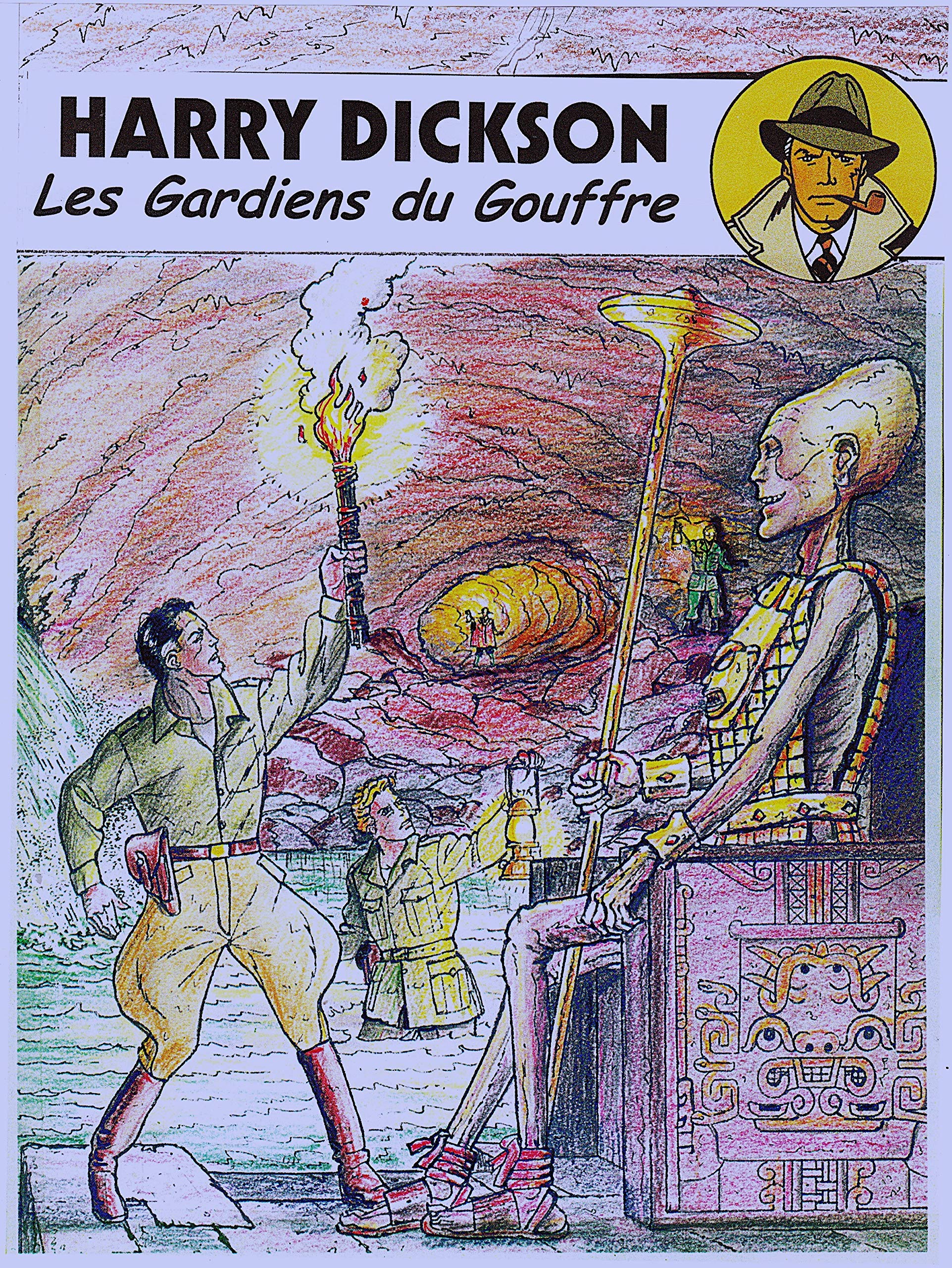 Harry Dickson - Tome 9 - Les gardiens du gouffre