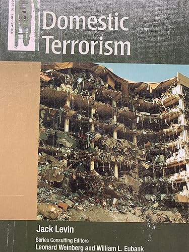 Domestic Terrorism (Roots of Terrorism)