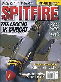 Spitfire (Flight Journal Collector's Edition Fall 2013)
