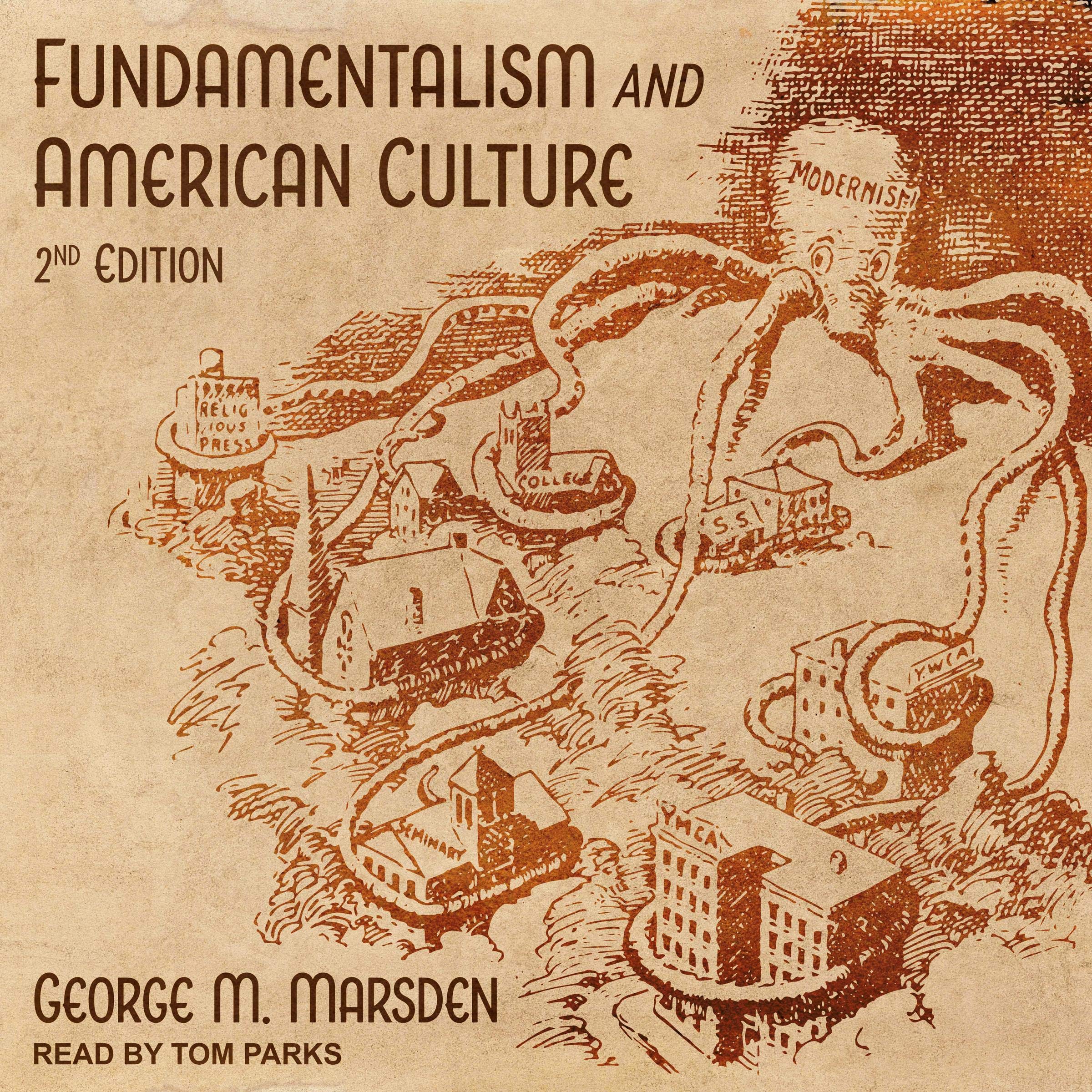 Fundamentalism and American Culture