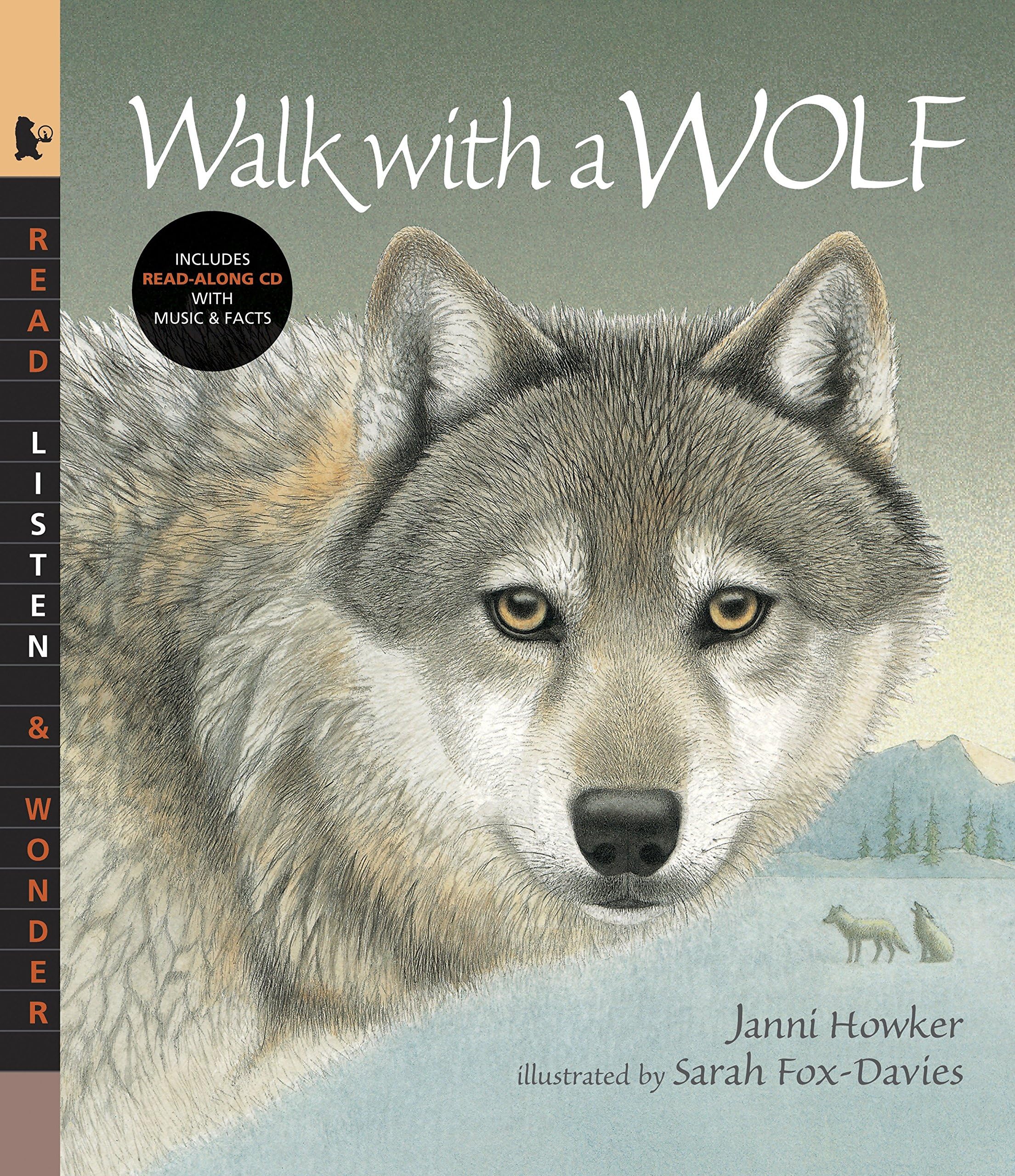 Walk with a Wolf with Audio: Read, Listen, & Wonder