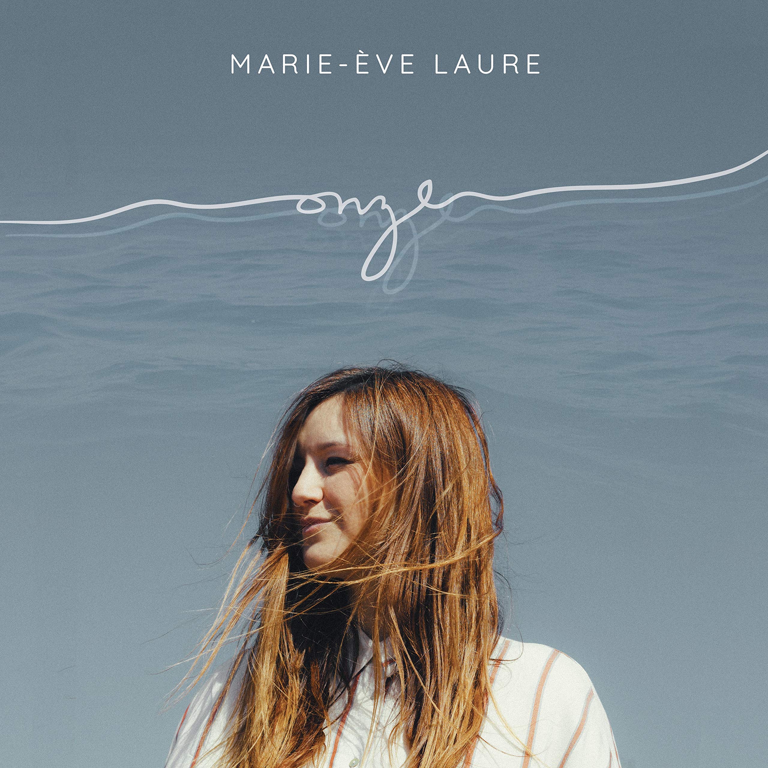 Onze [Audio CD] Marie-Eve Laure