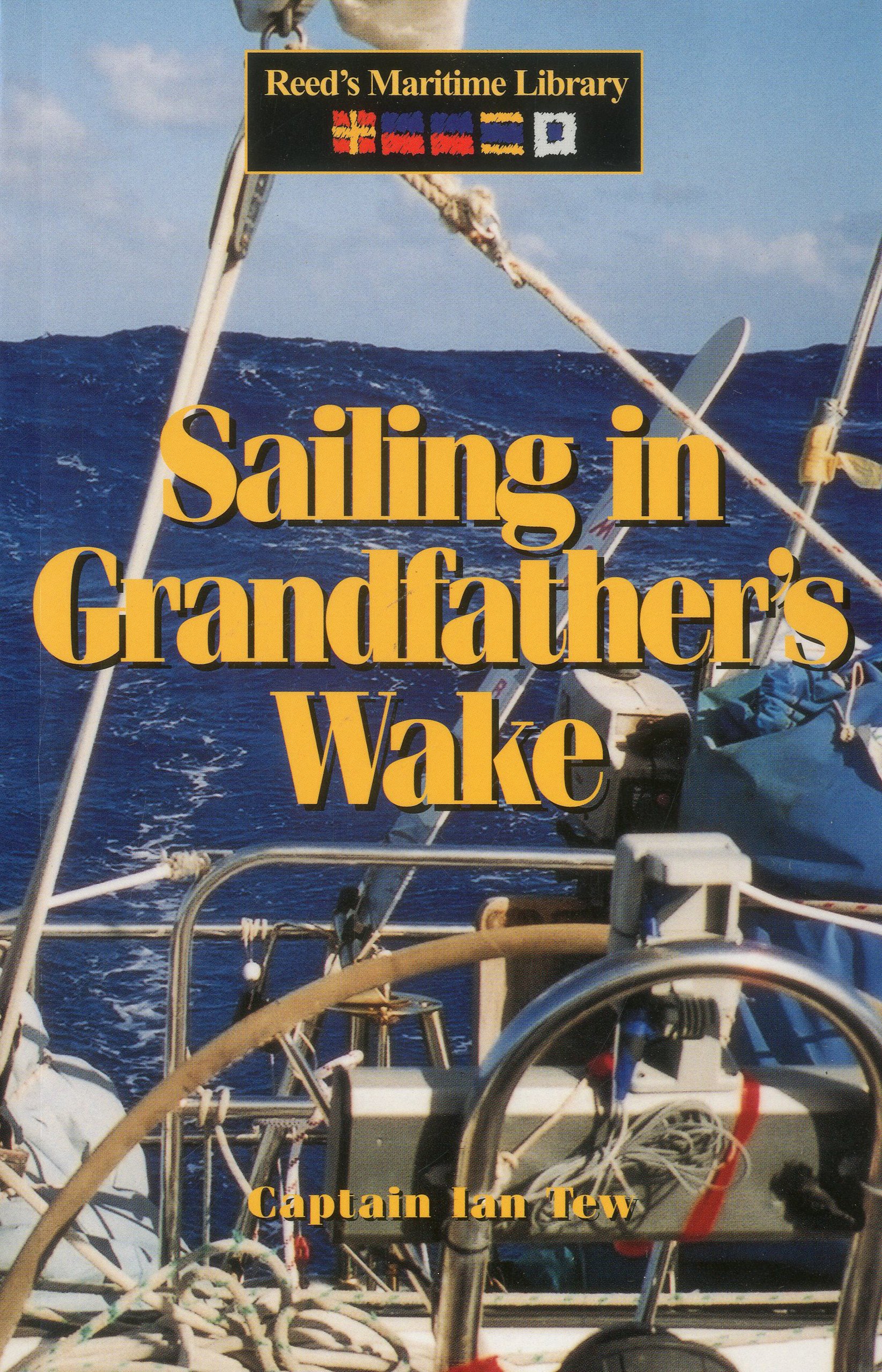 Buy Sailing in Grandfather's Wake — BookShops.in