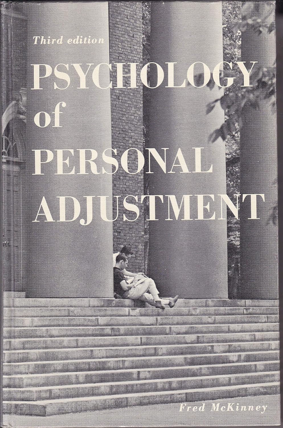 Psychology of Personal Adjustment McKinney, Fred 9780471584766