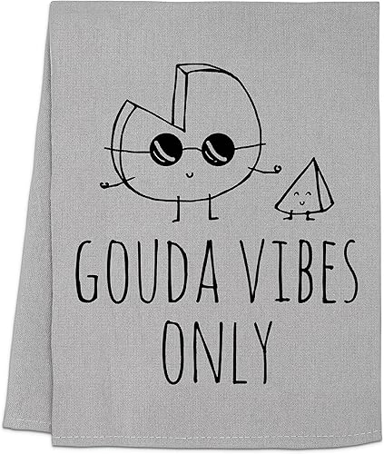 Funny Kitchen Towels, Gouda Vibes Only, Cute Dish Towels for Kitchen, Cotton Flour Sack Tea Towels, Housewarming Gifts New Home, Farmhouse Kitchen