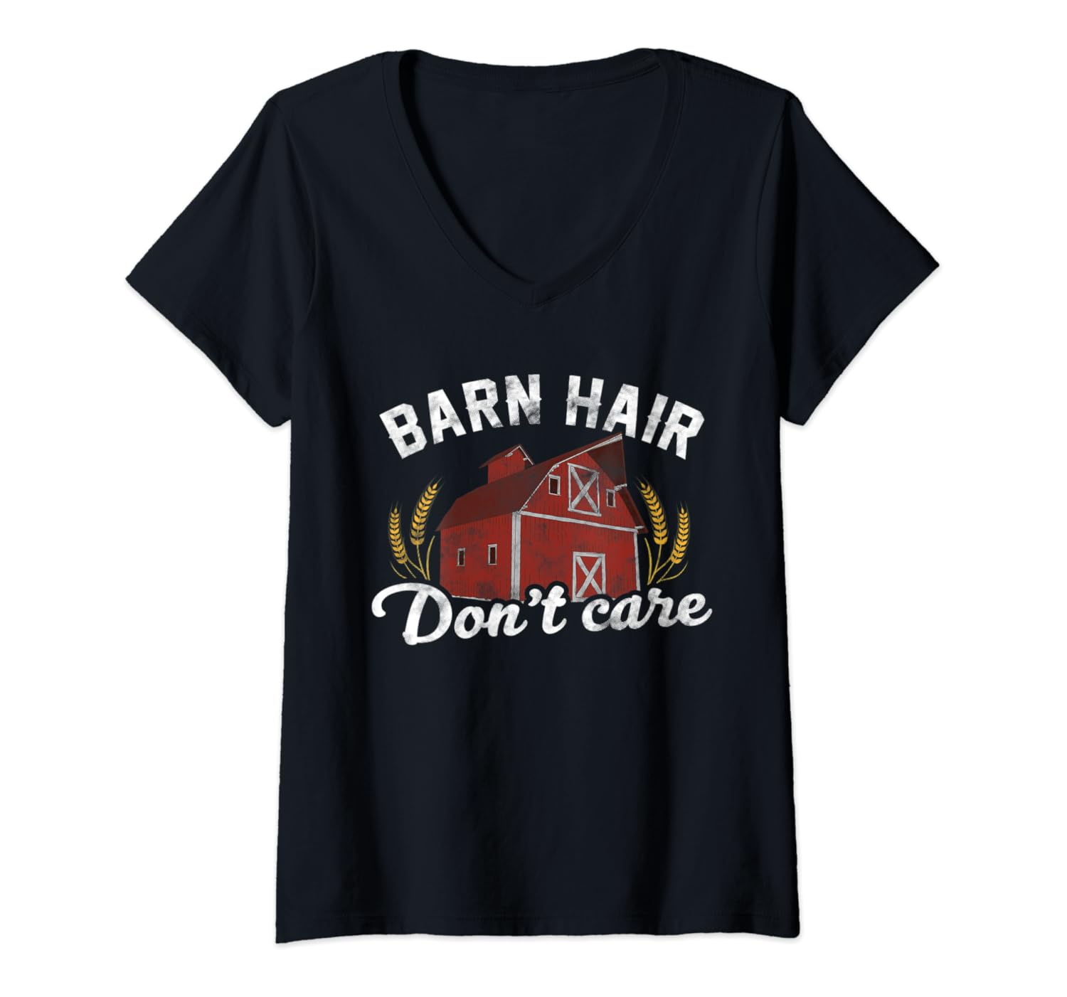 Womens Funny Barn Hair Don't Care V-Neck T-Shirt