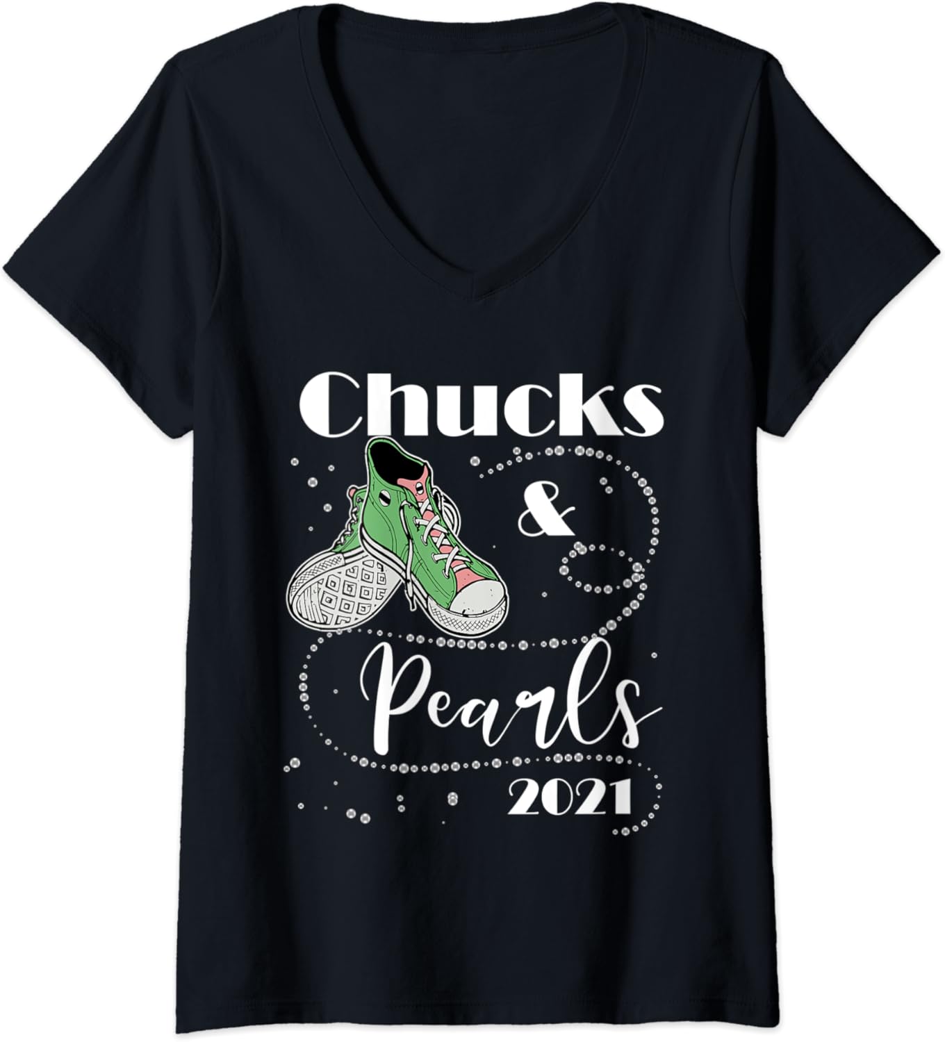 Amazon.com: Womens Chucks And Pearls 2021 shirt V-Neck T-Shirt