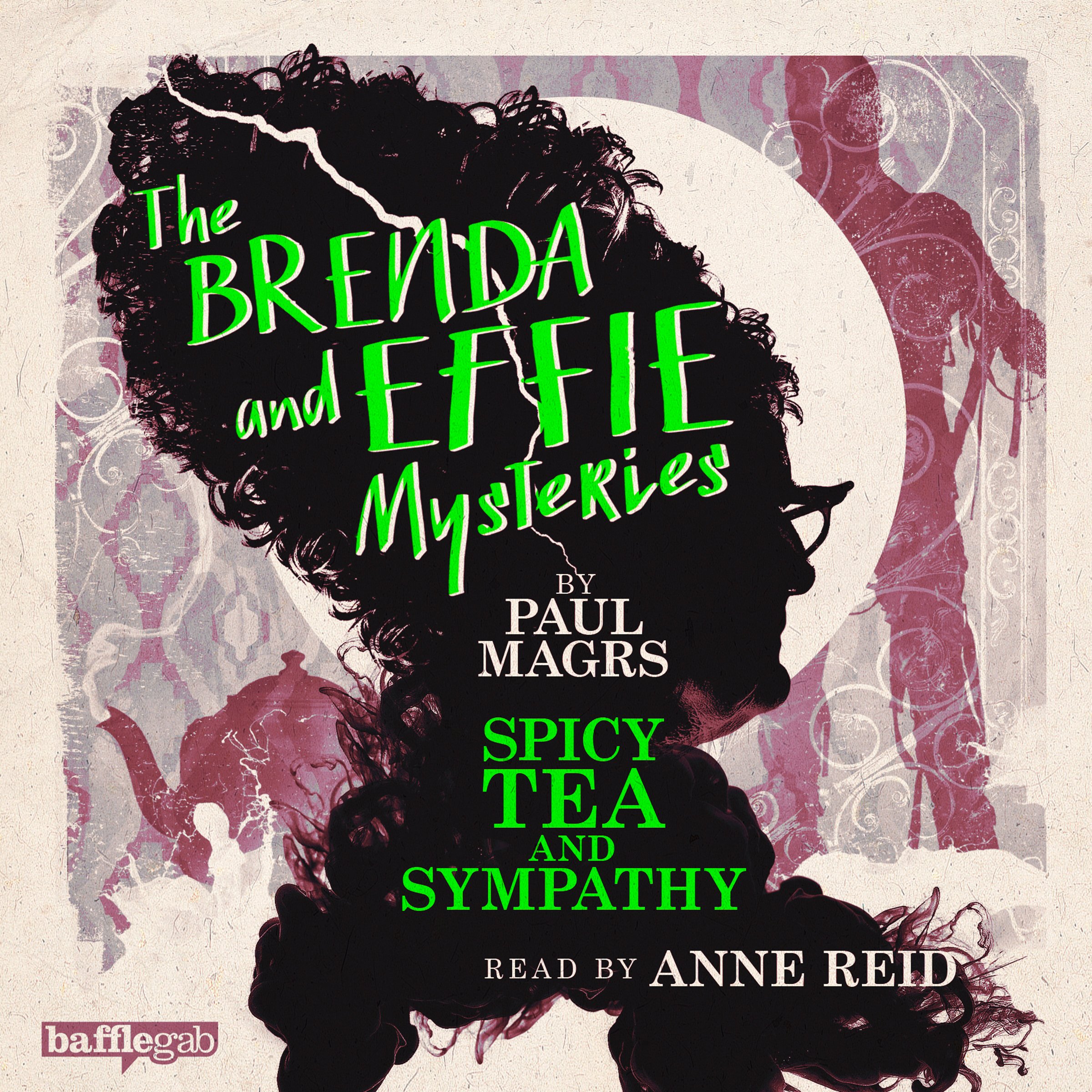 Cover art for The Brenda and Effie Mysteries: Spicy Tea and Sympathy