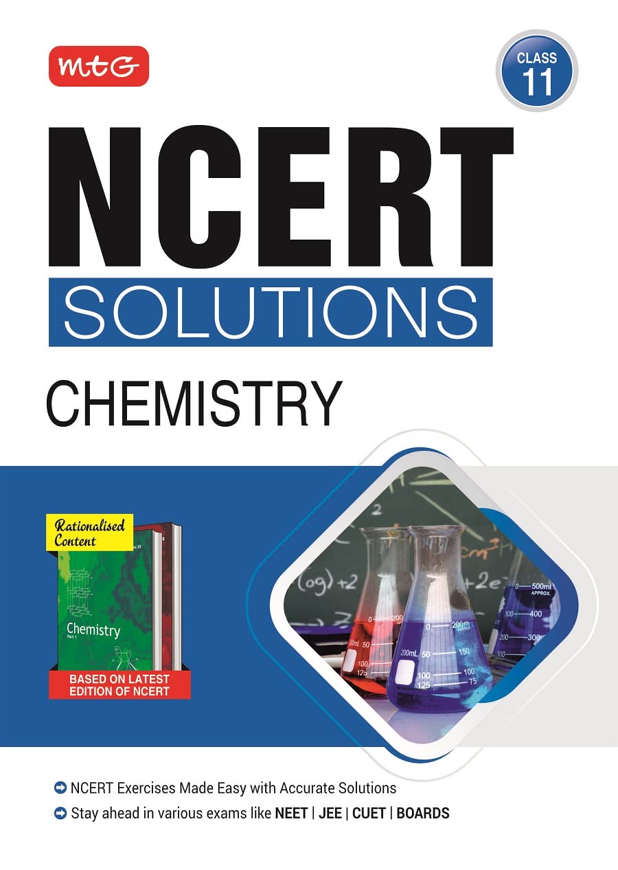 MTG NCERT Solutions Class 11 Chemistry | NCERT Exercises Made Easy with Accurate Solutions