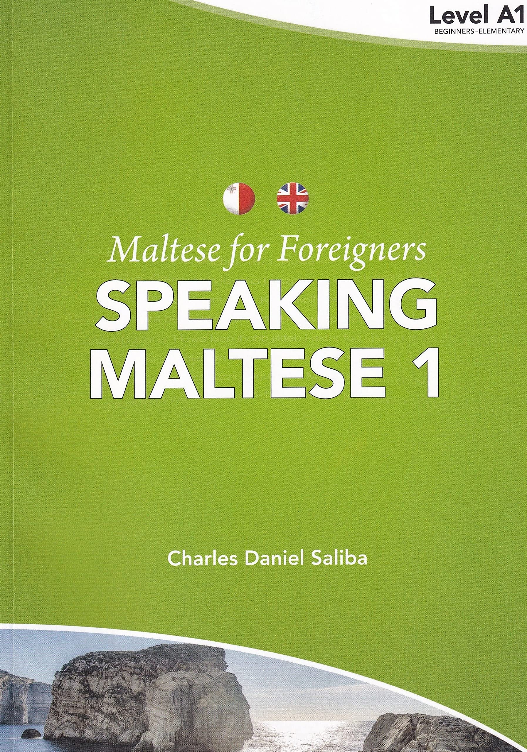 Maltese for Foreigners: Speaking Maltese 1