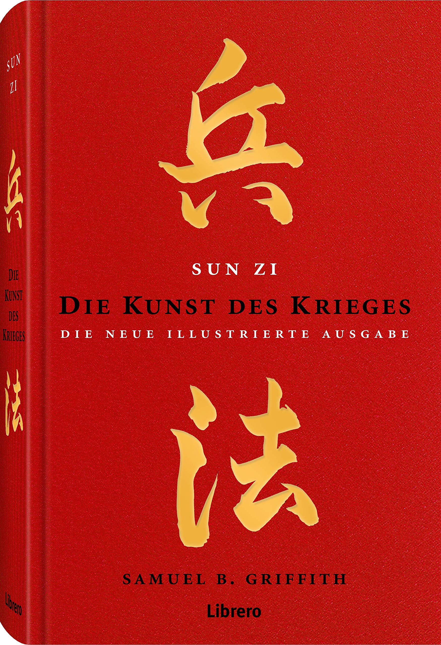 Die Kunst des Krieges: Sun Zi