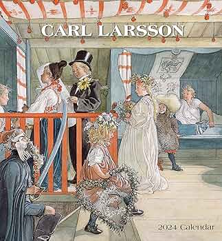 Carl Larsson 2024 Wall Calendar : Carl Larsson: Amazon.ca