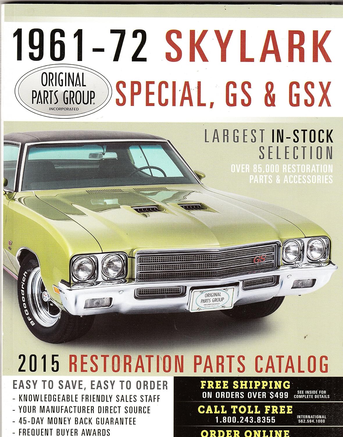 196172 SKYLARK Special, GS & GSX 2015 Restoration Parts Catalog